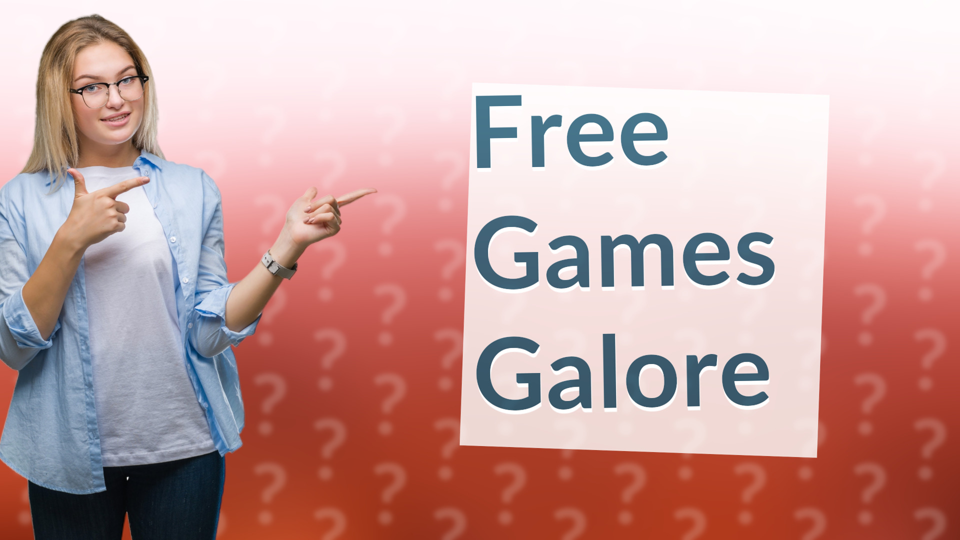 Free Games Galore
