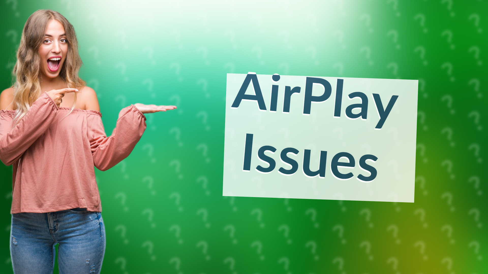 AirPlay Issues
