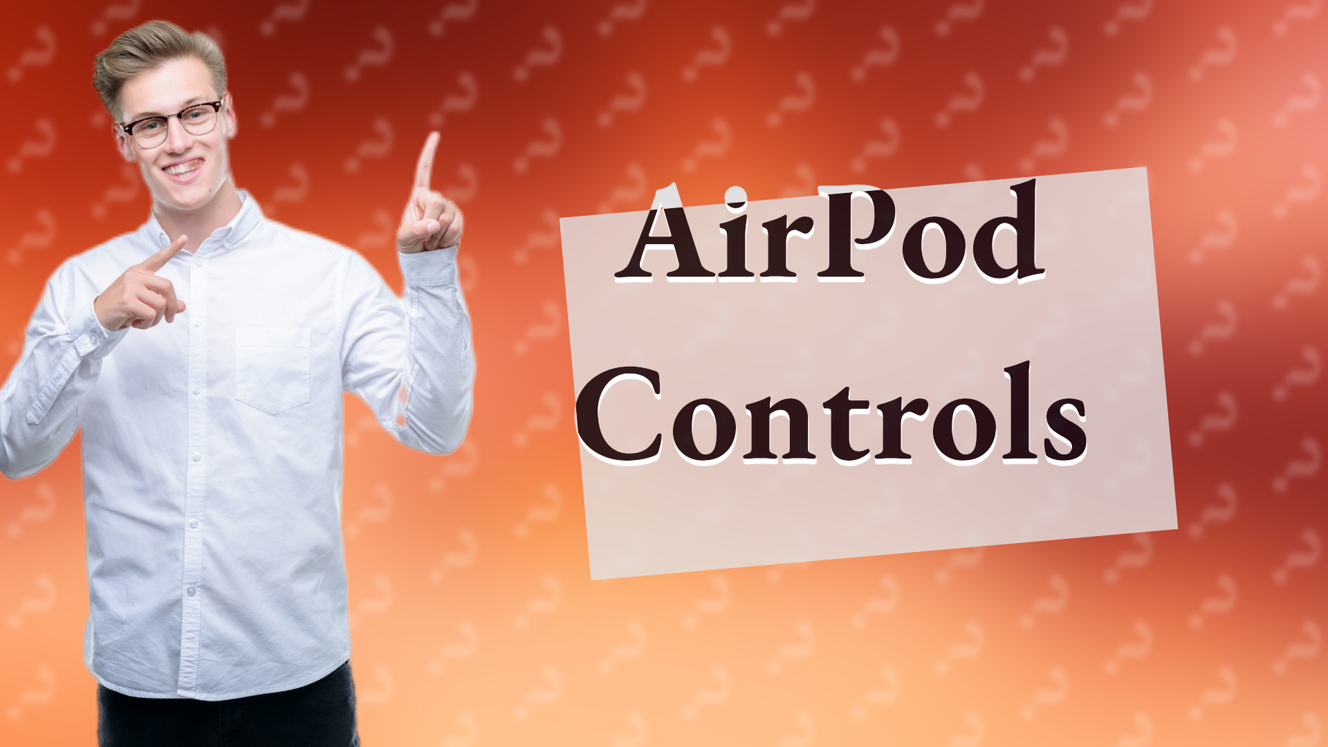 AirPod Controls