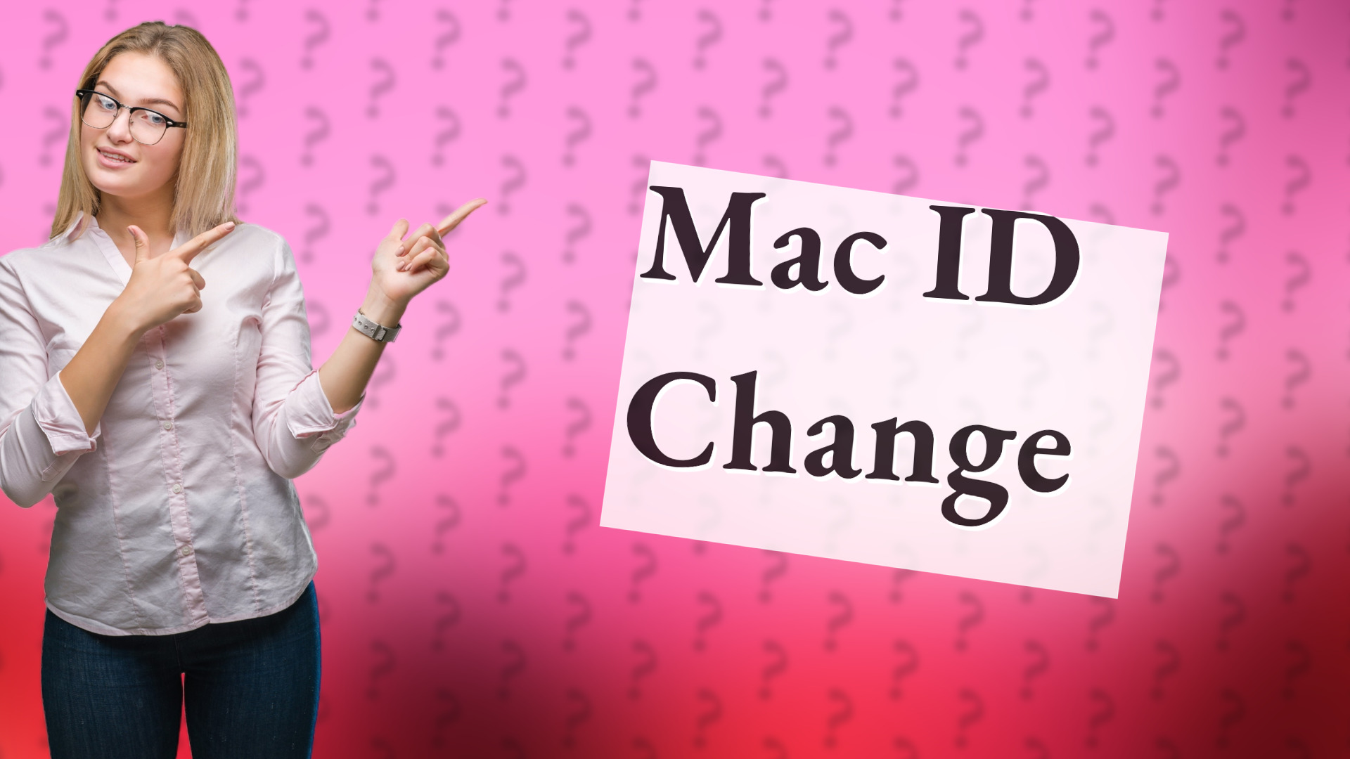 Mac ID Change
