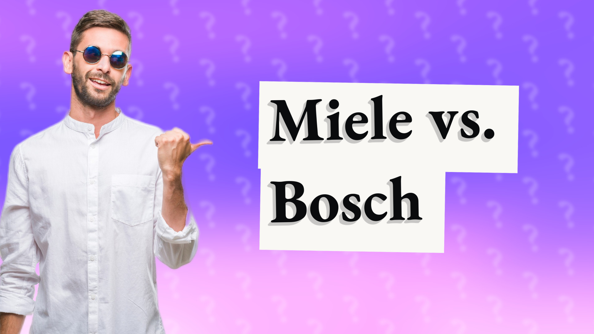 Miele vs. Bosch