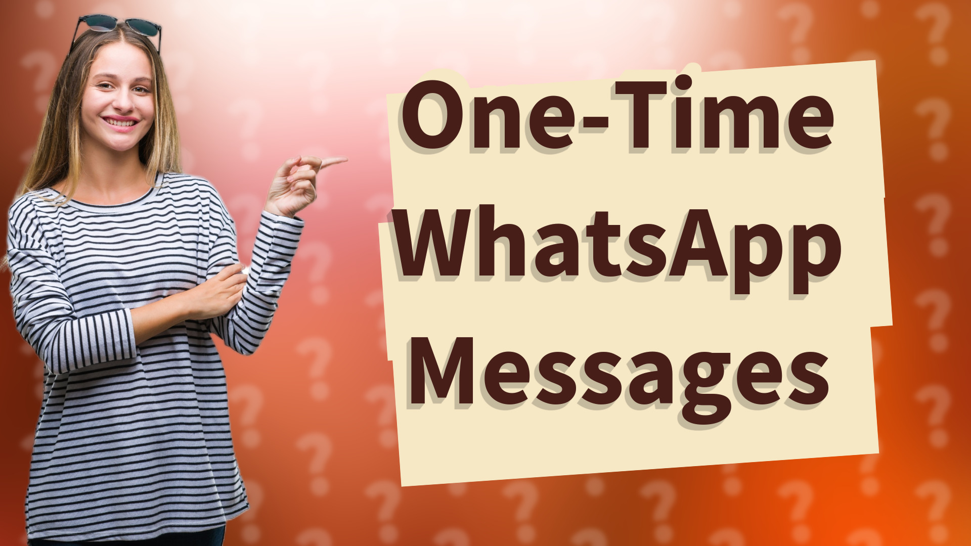 One-Time WhatsApp Messages