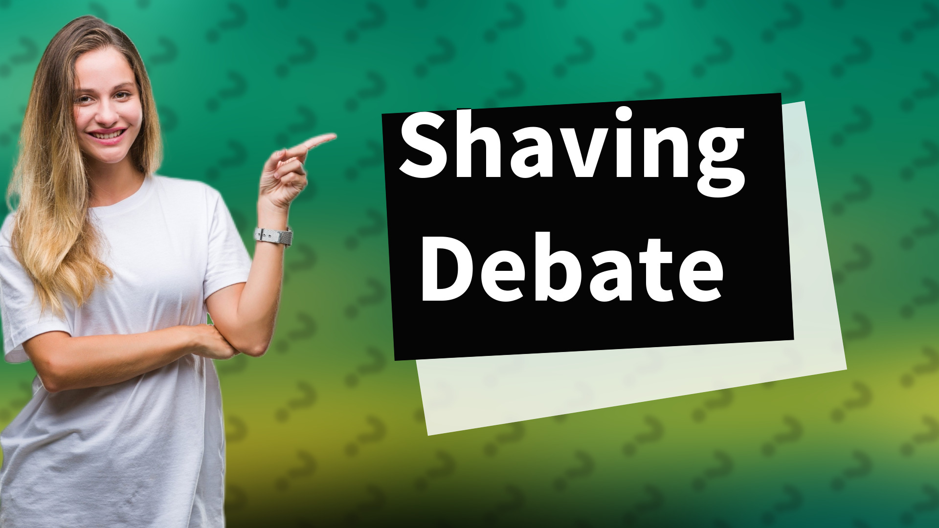 Shaving Debate