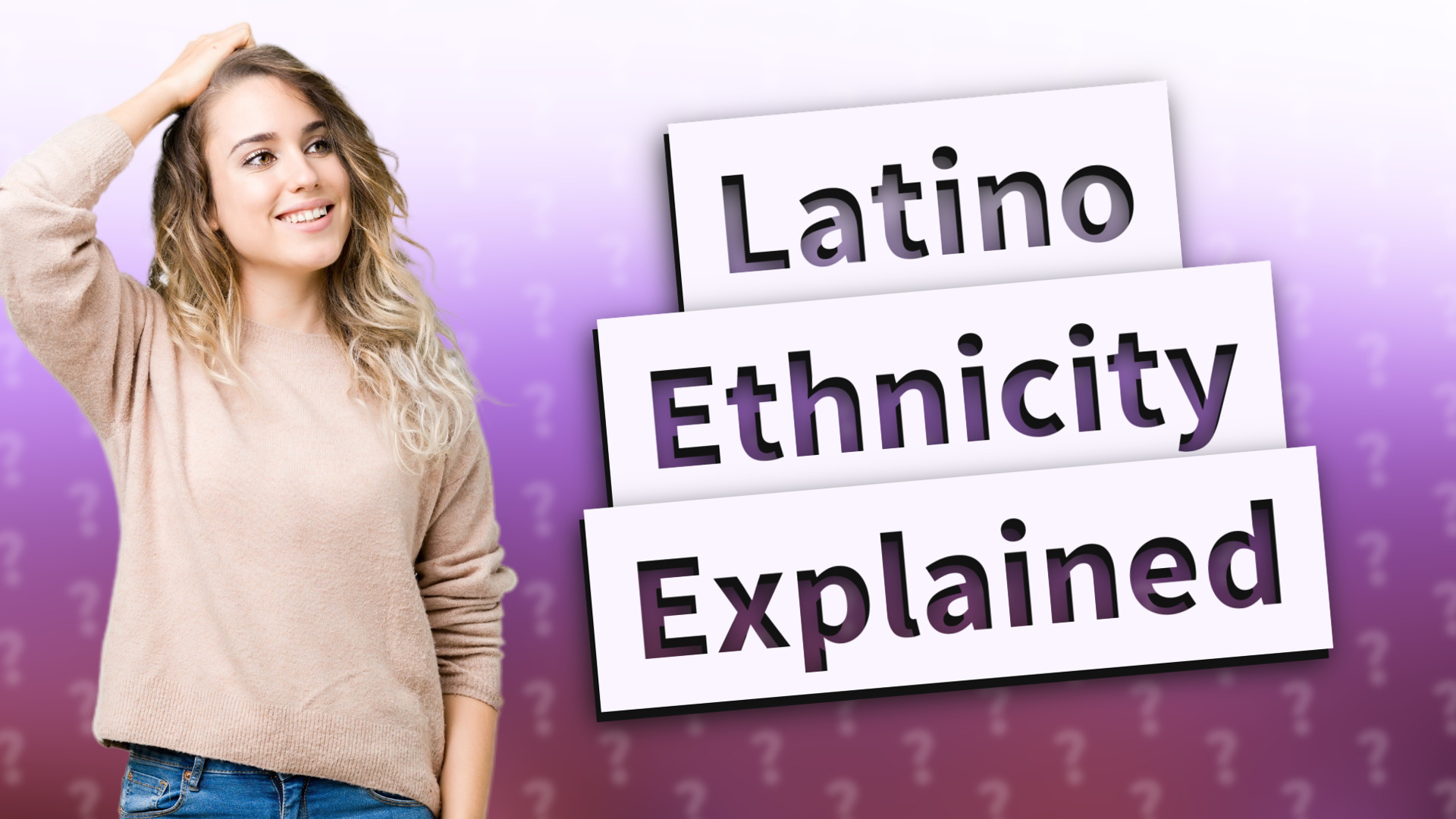 Latino Ethnicity Explained