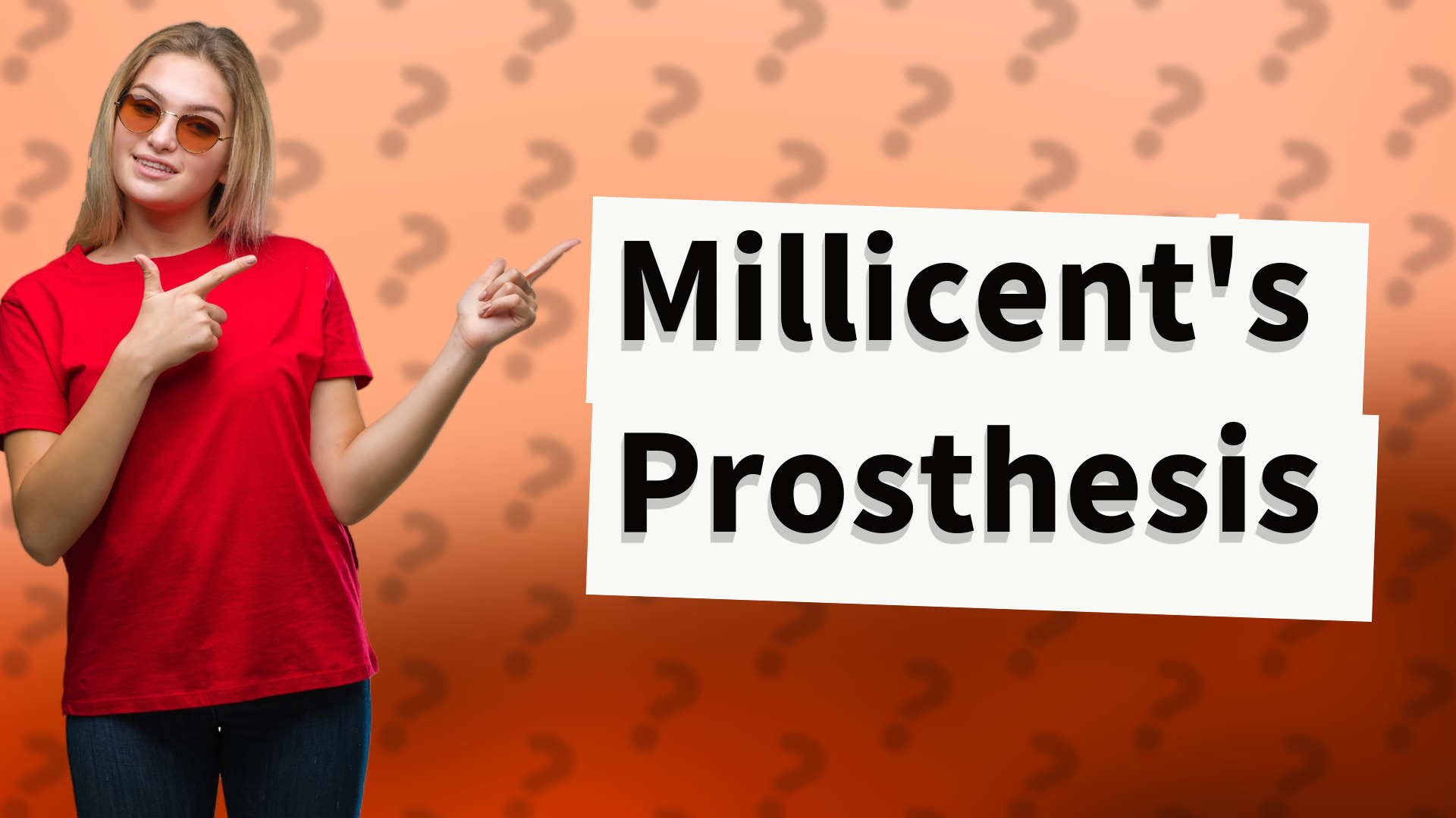 Millicent's Prosthesis