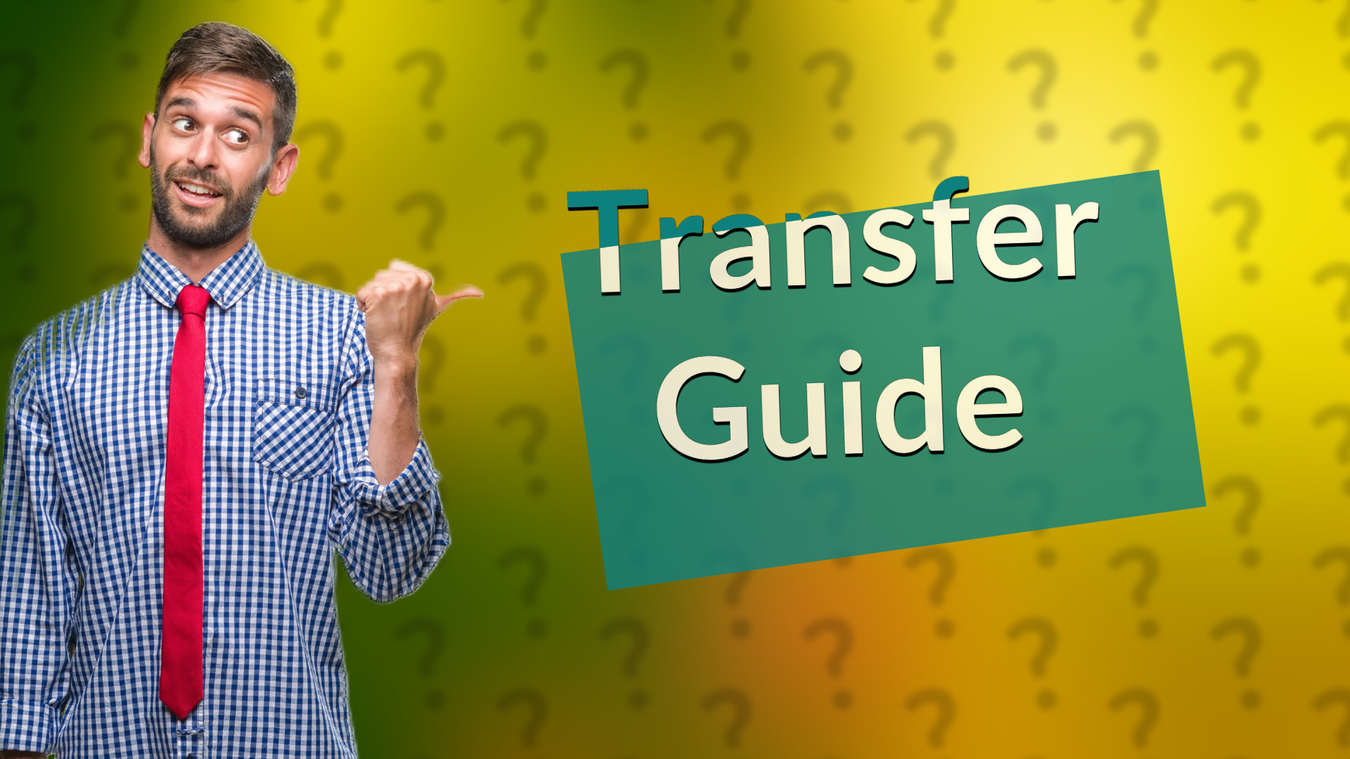 Transfer Guide