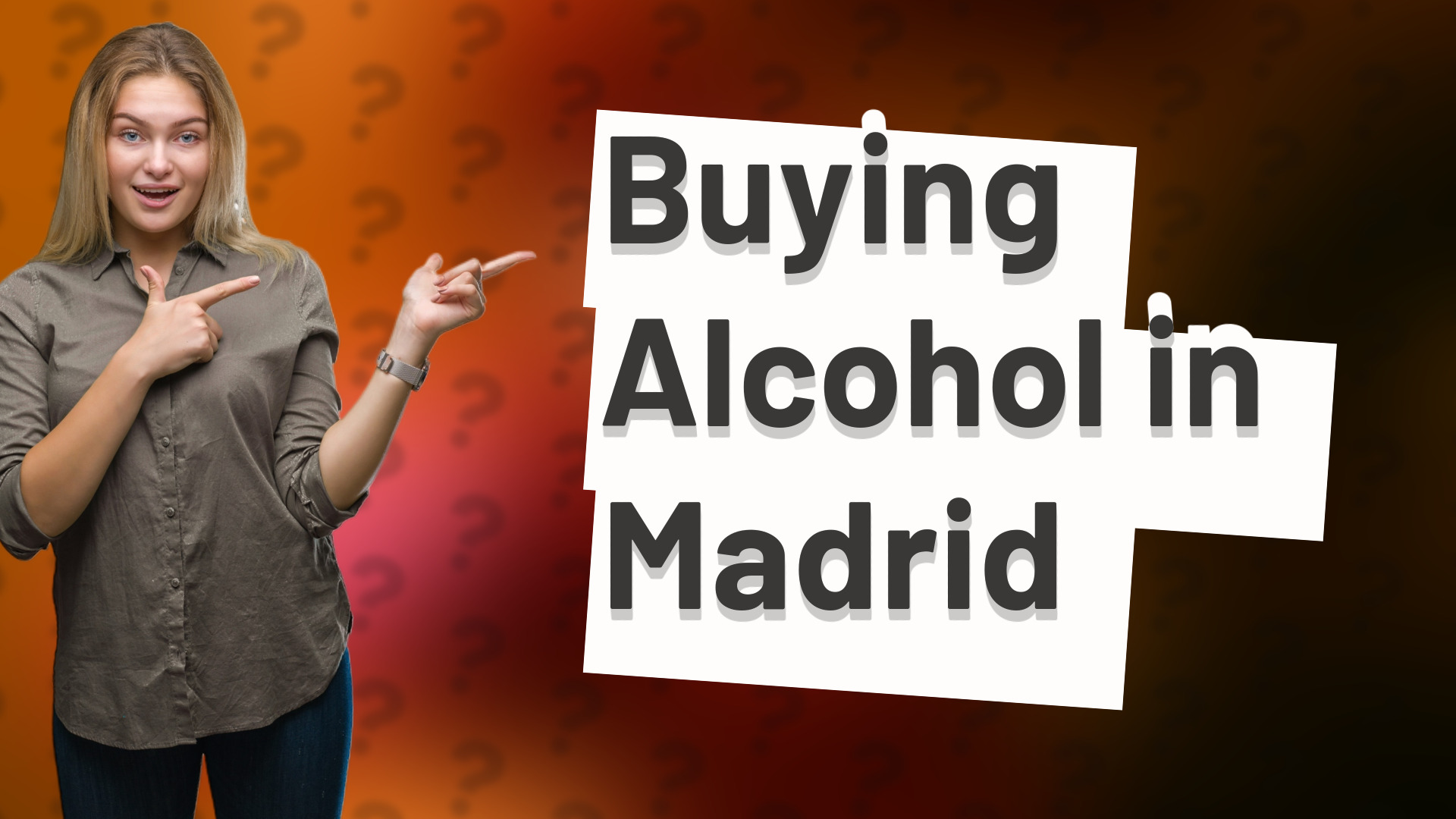 Buying Alcohol in Madrid