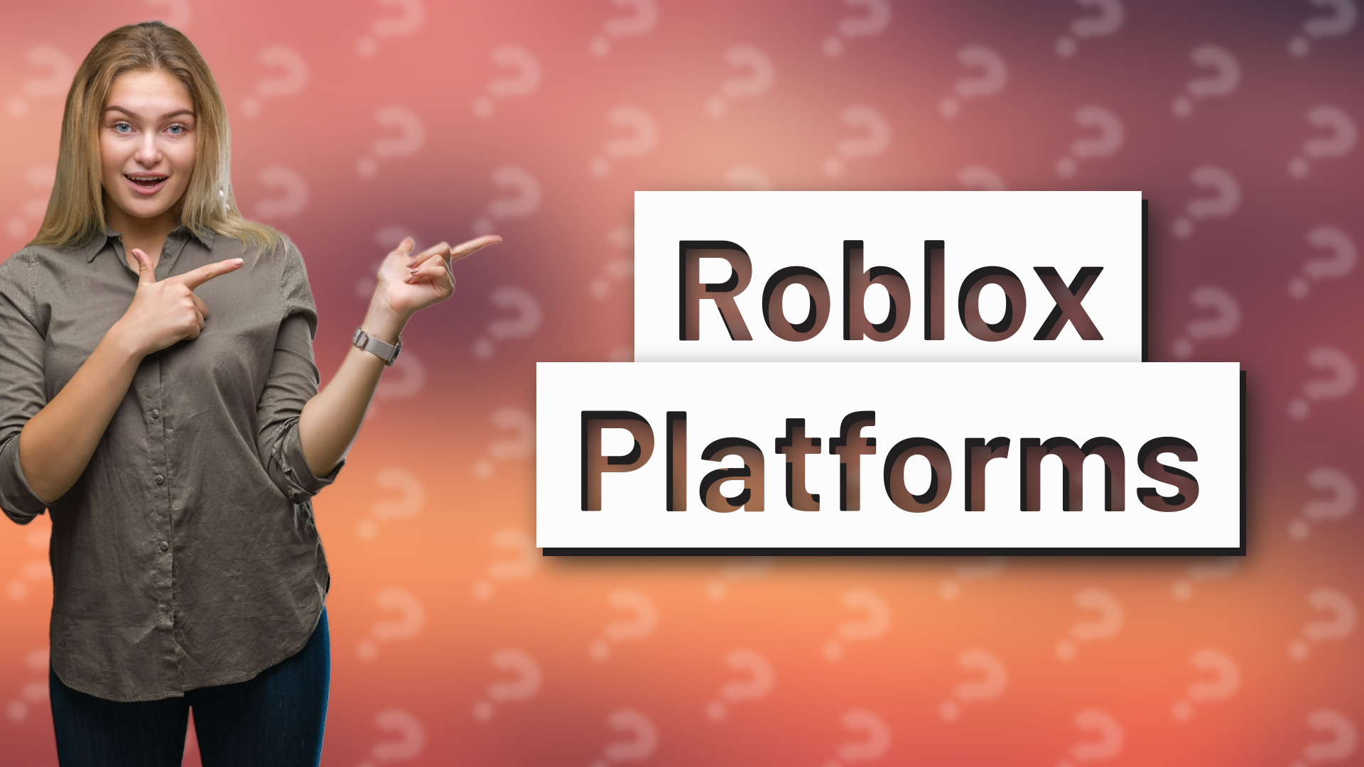 Roblox Platforms