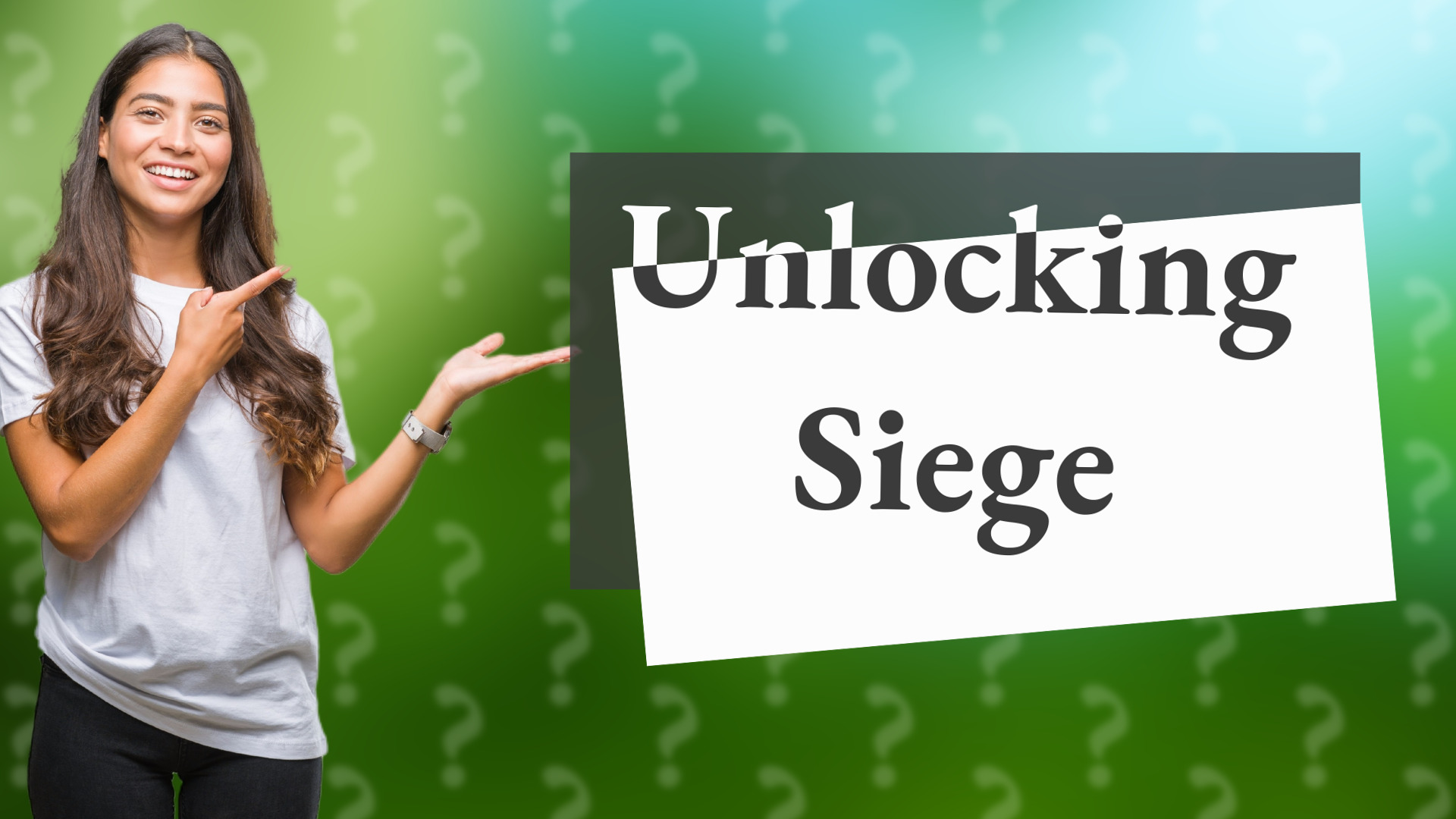 Unlocking Siege