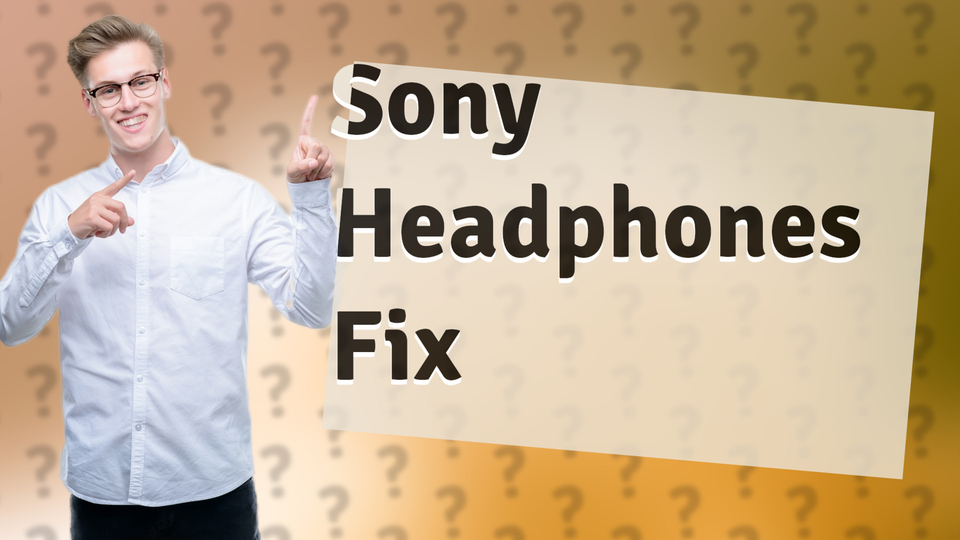 Sony Headphones Fix