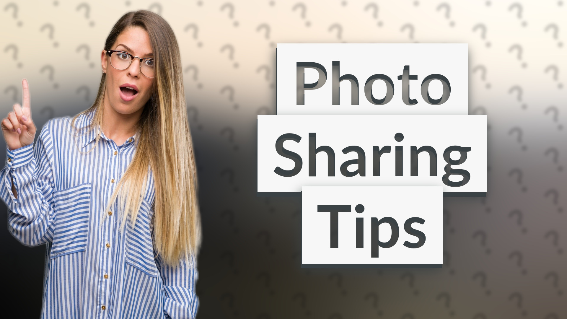 Photo Sharing Tips