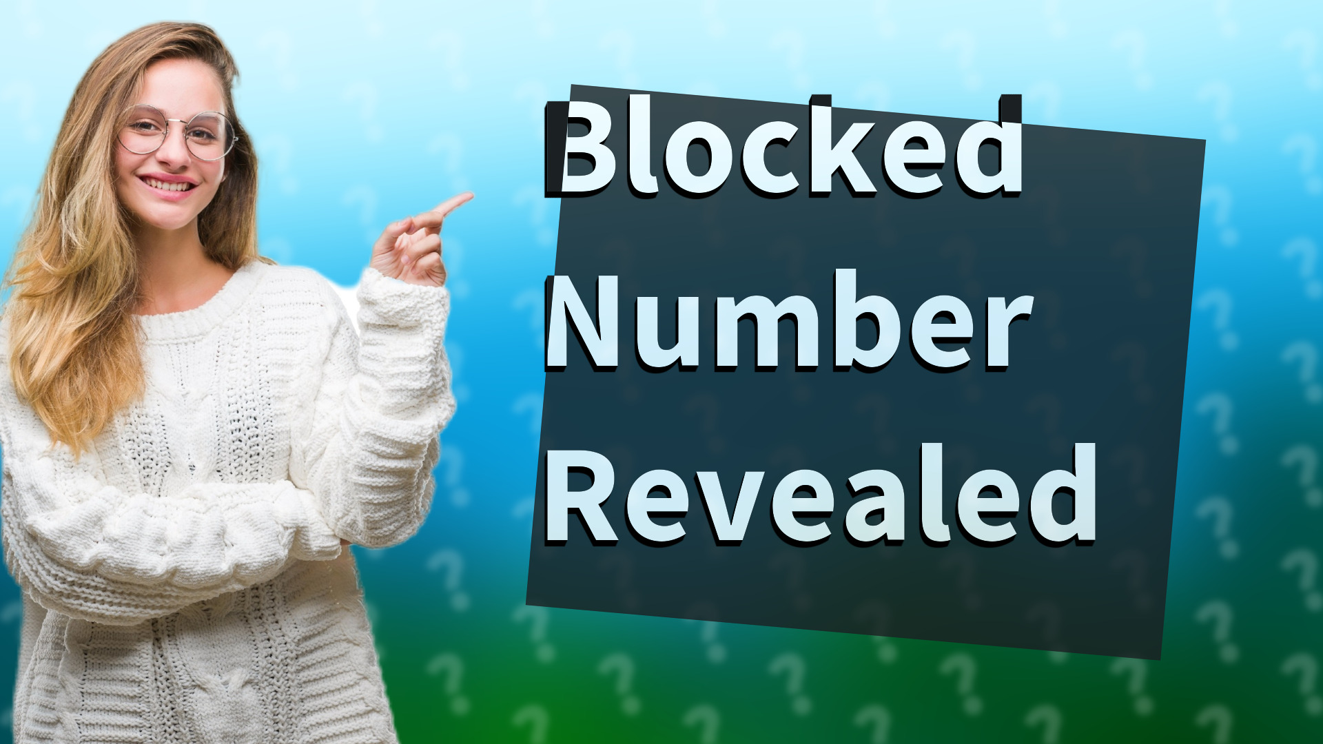 Blocked Number Revealed