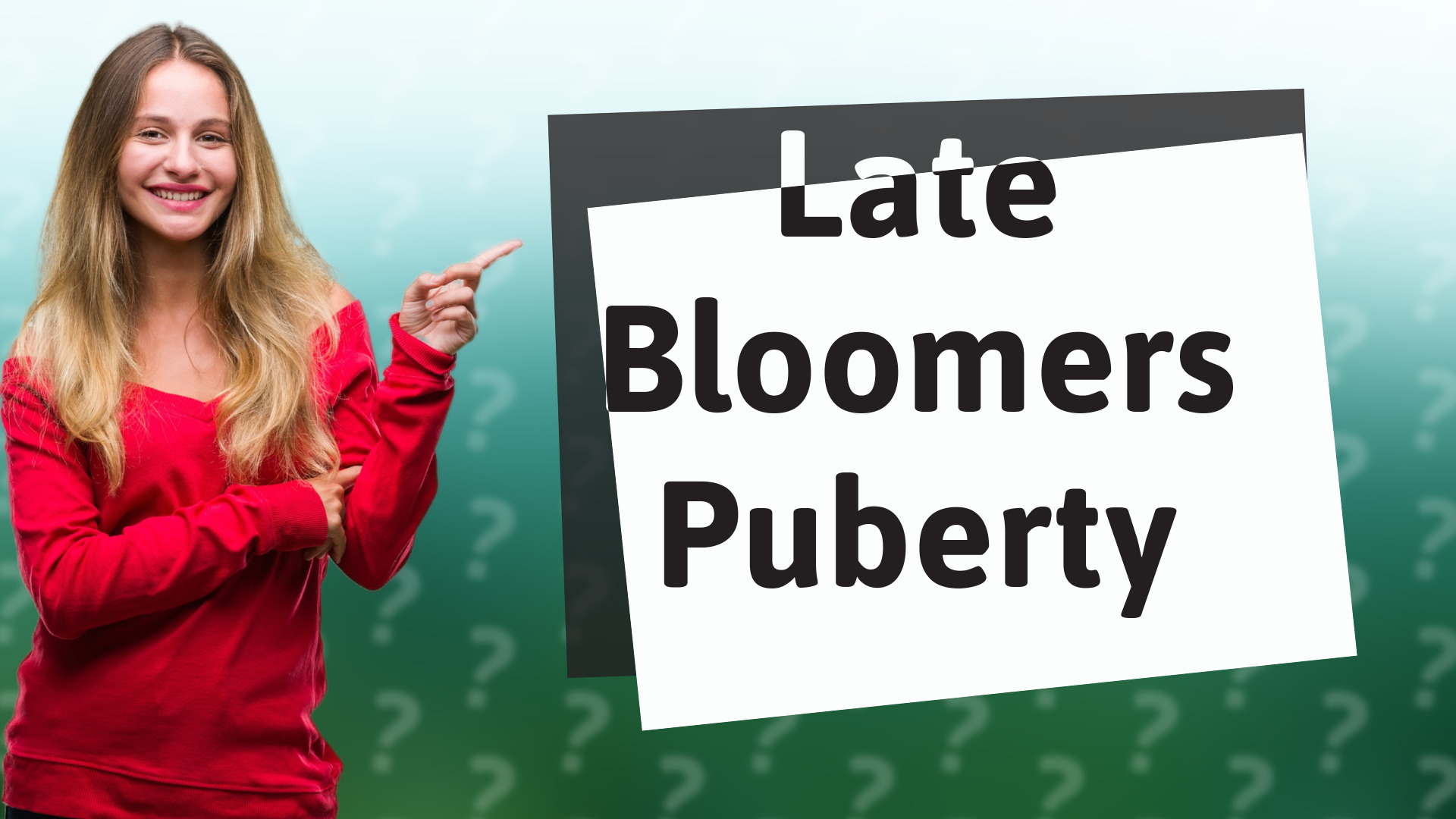 Late Bloomers Puberty