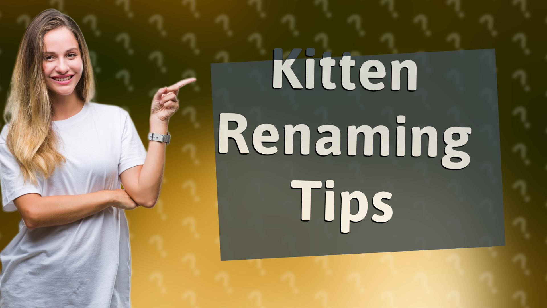 Kitten Renaming Tips