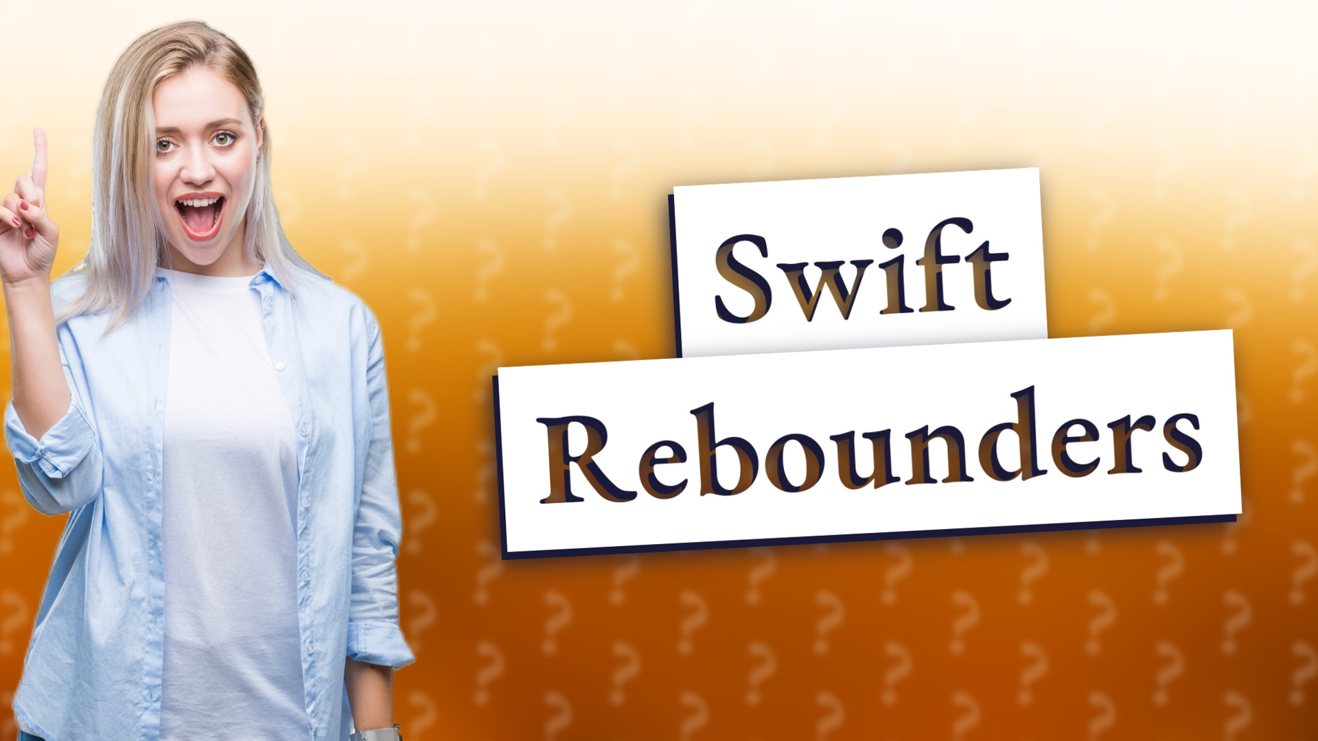 Swift Rebounders