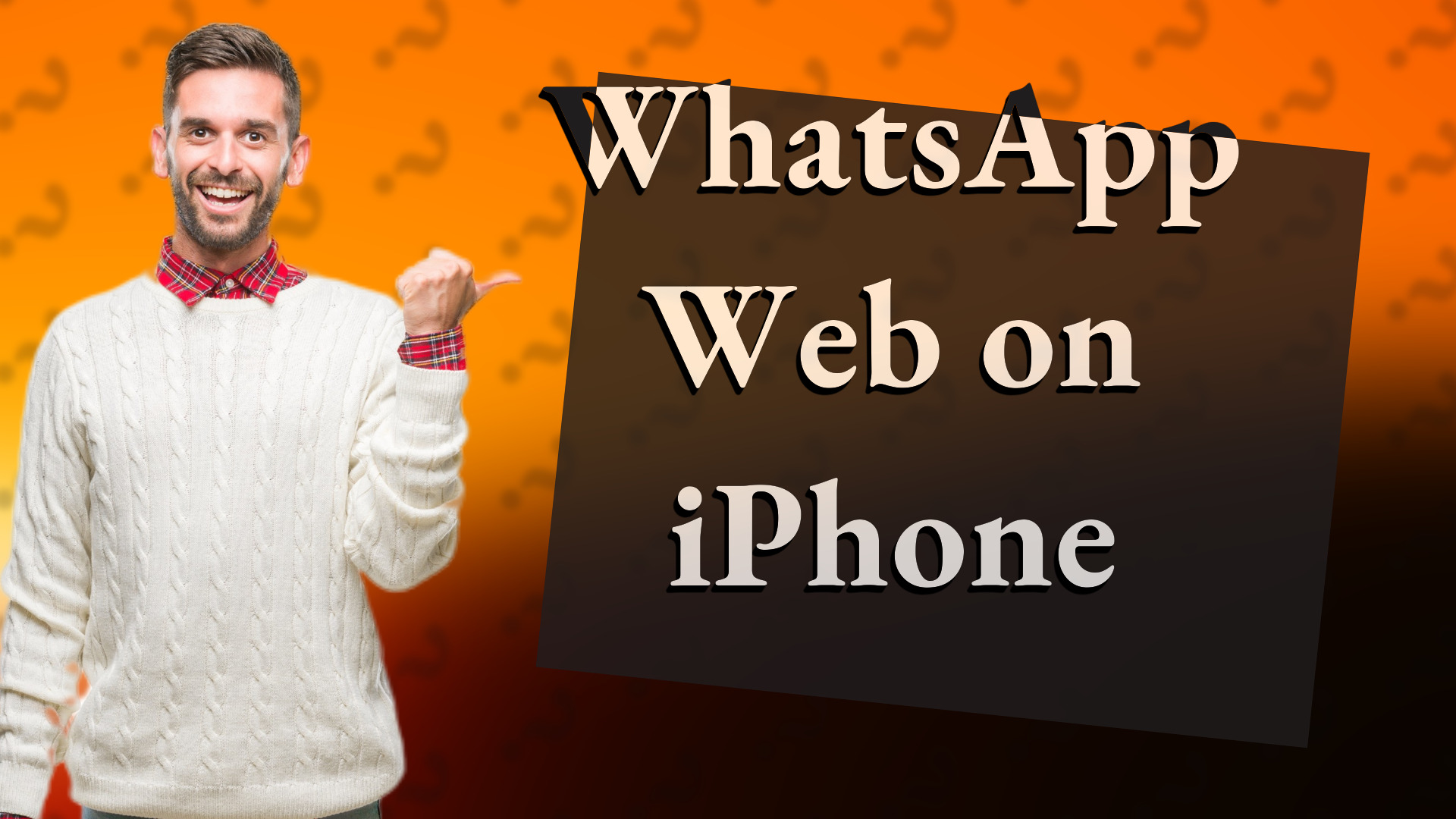 WhatsApp Web on iPhone