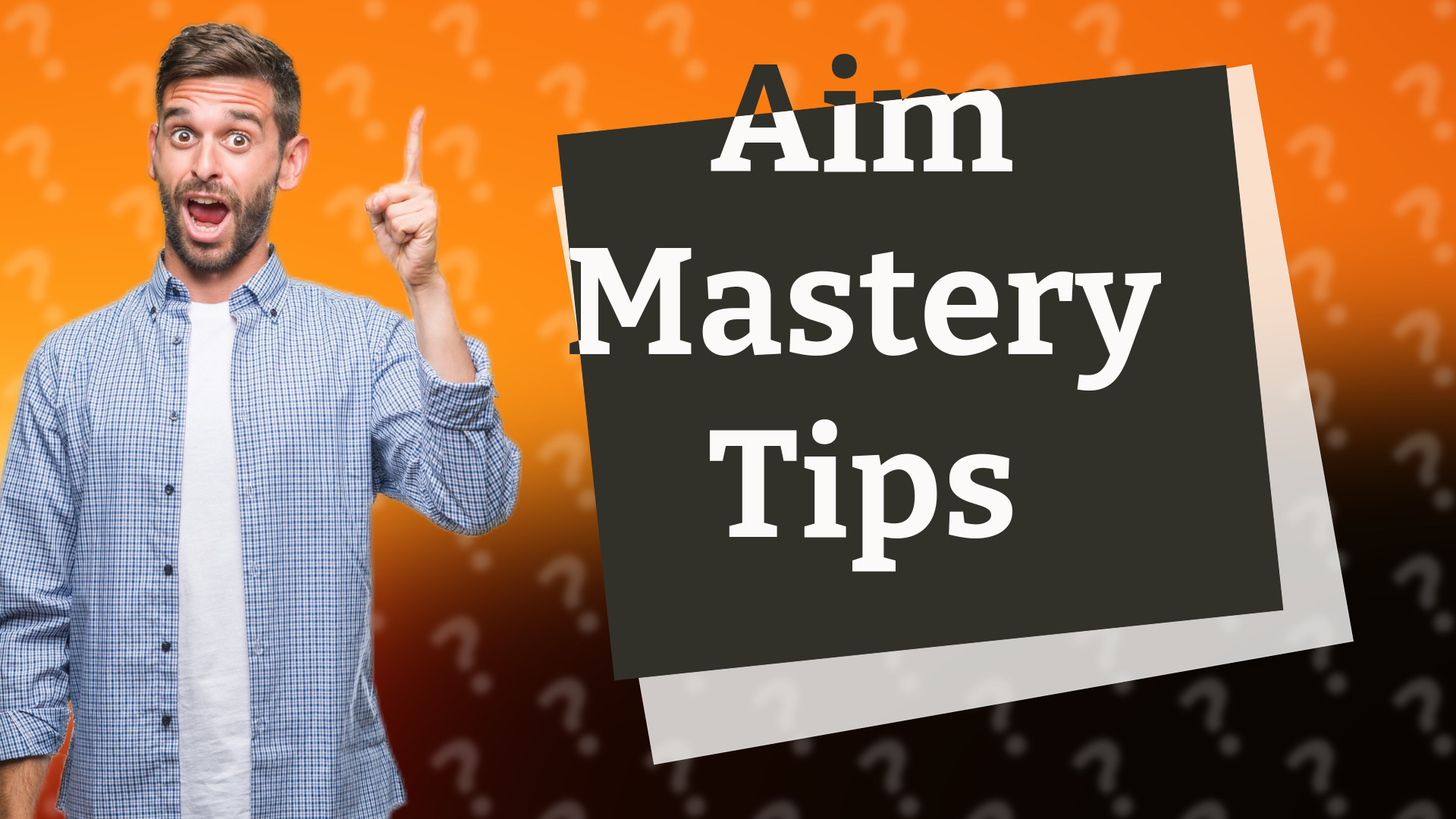 Aim Mastery Tips