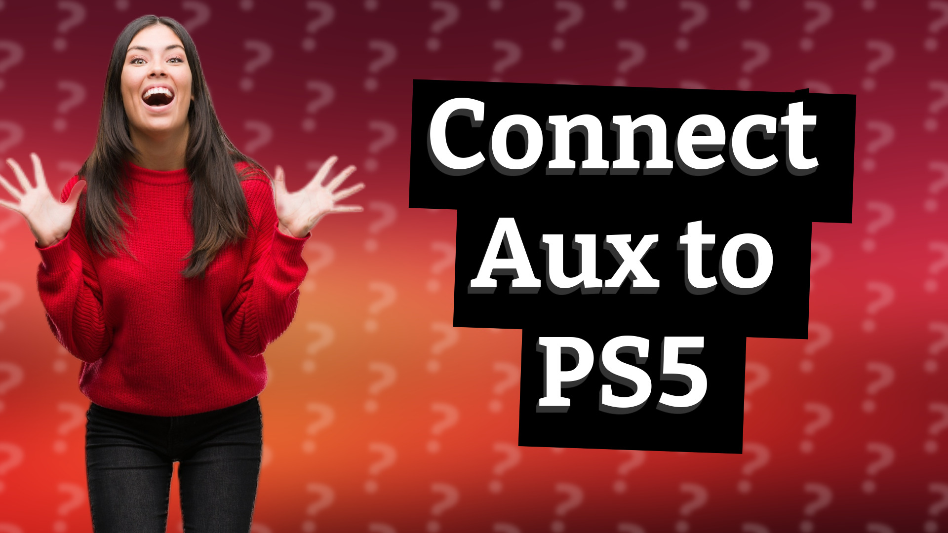 Connect Aux to PS5