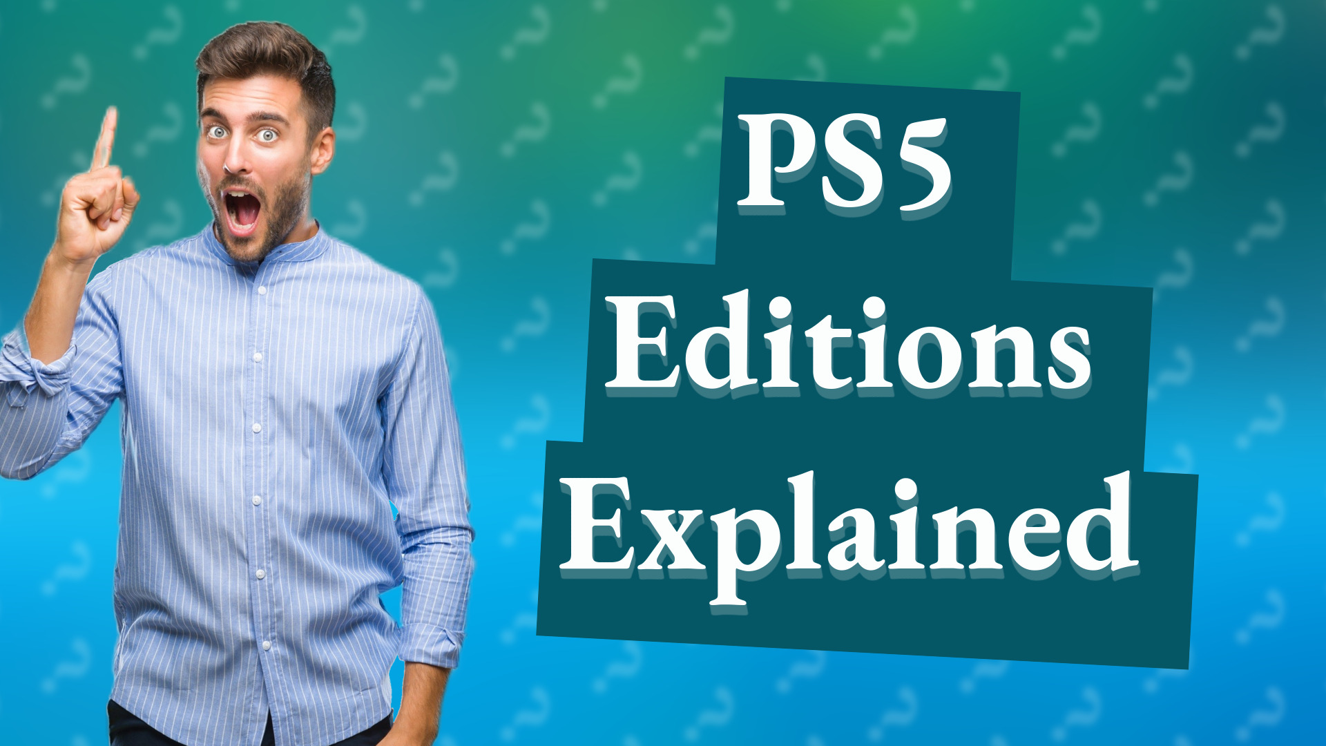 PS5 Editions Explained