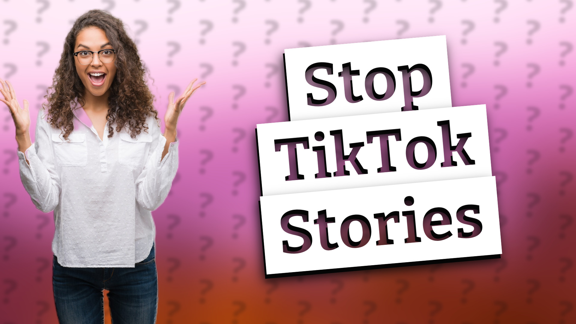 Stop TikTok Stories