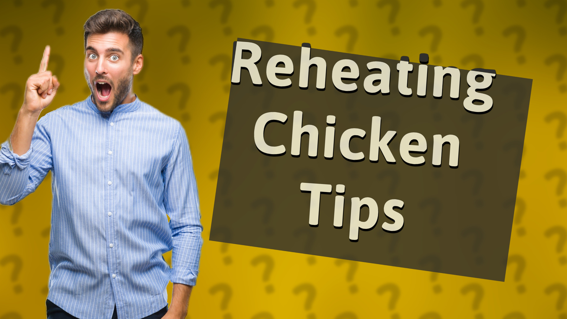 Reheating Chicken Tips
