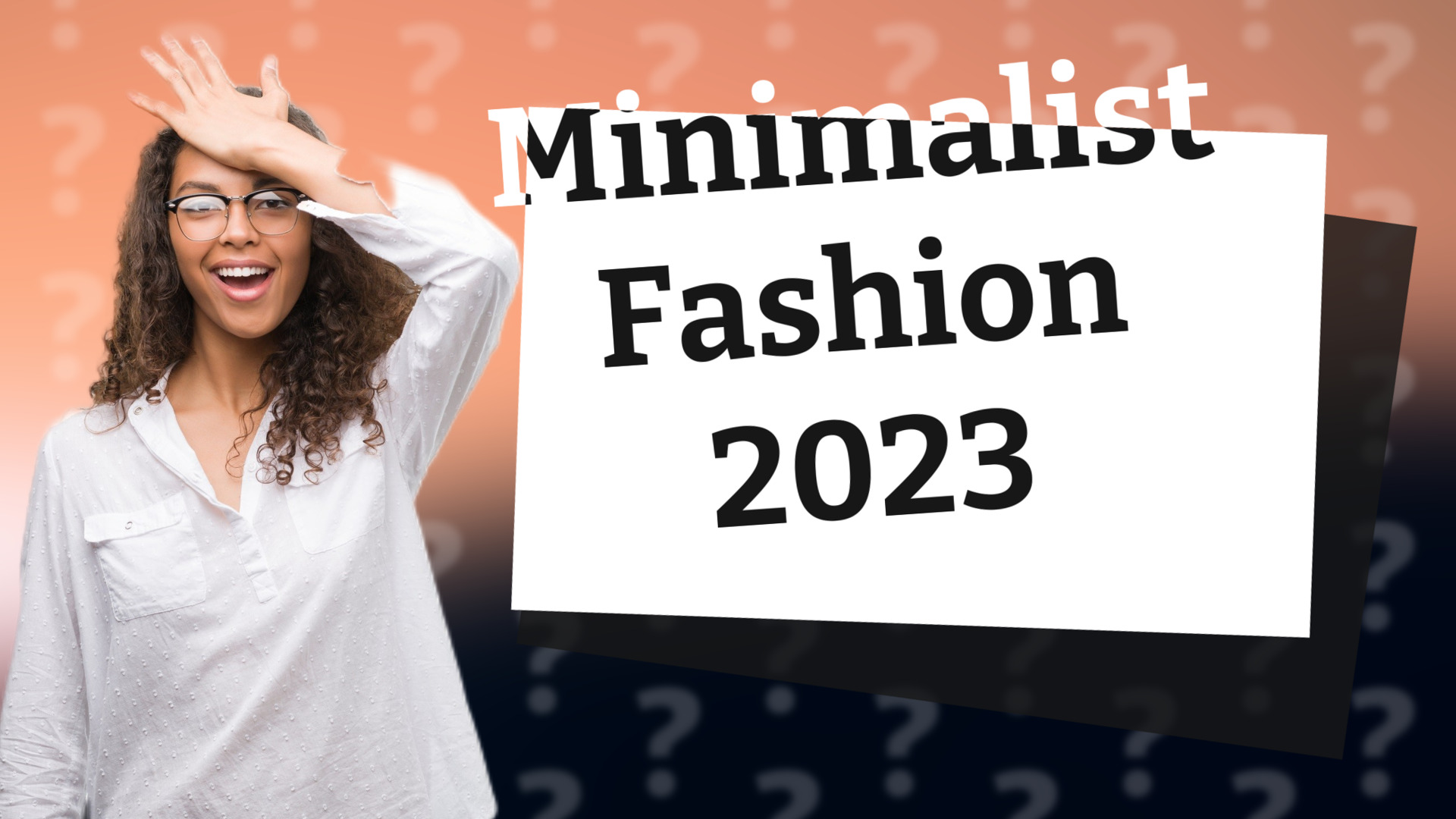 Minimalist Fashion 2023