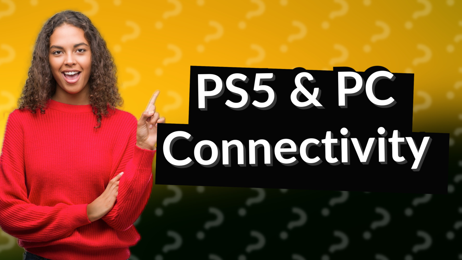 PS5 & PC Connectivity
