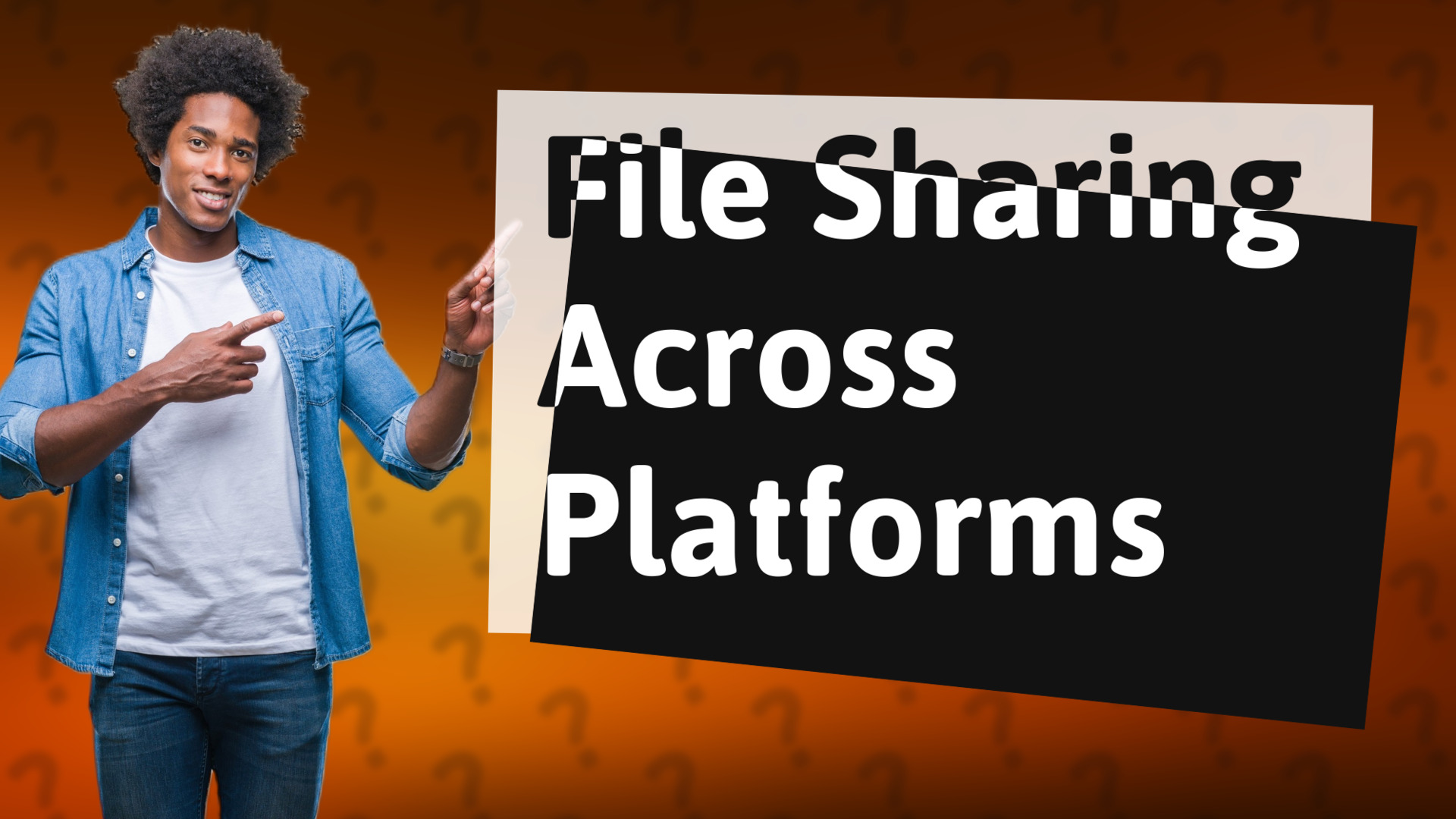 File Sharing Across Platforms