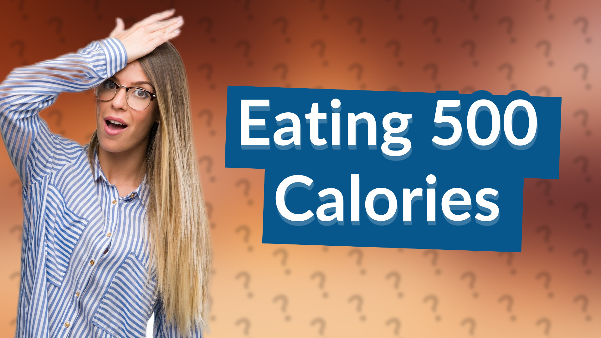 Eating 500 Calories