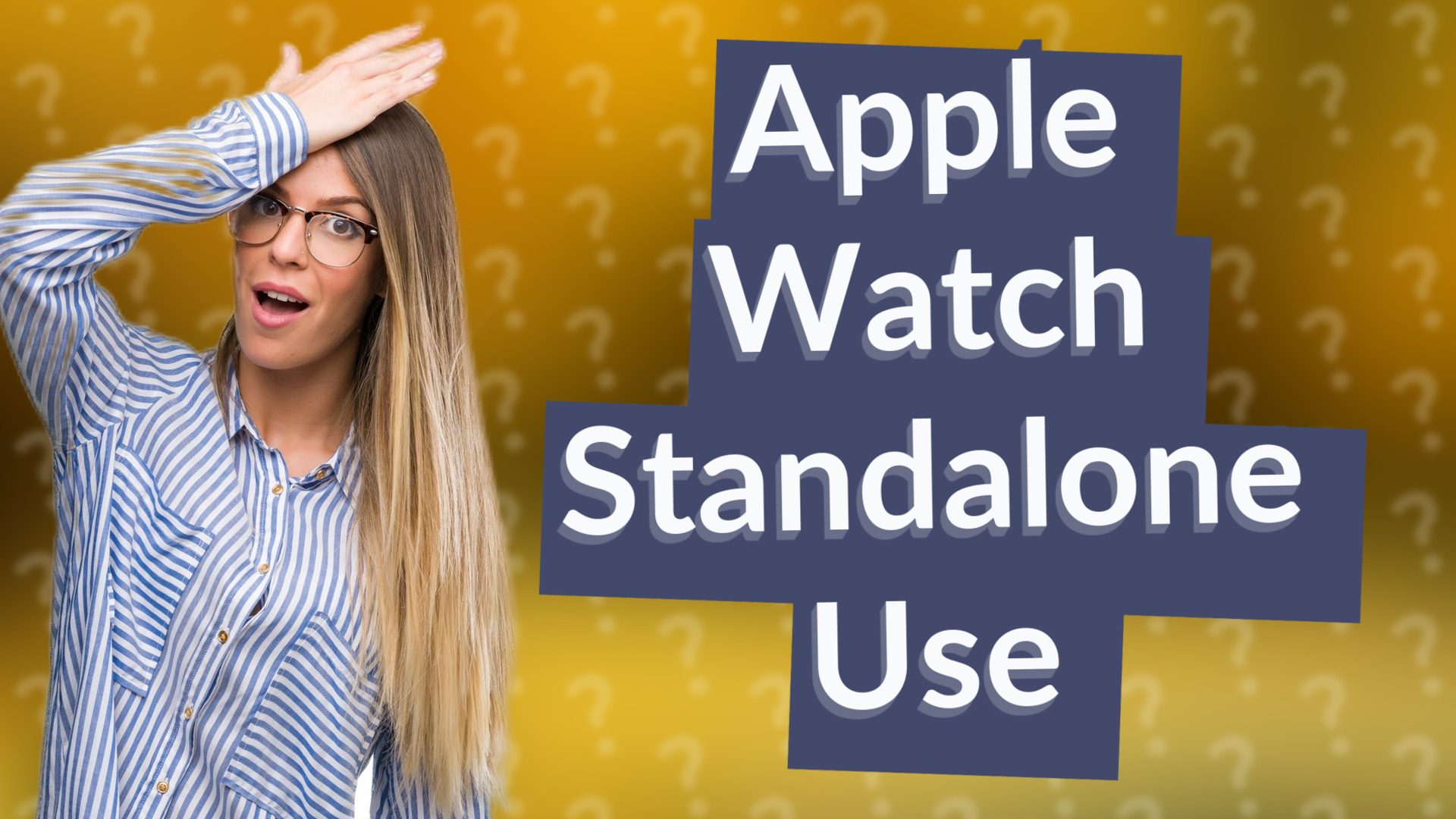 Apple Watch Standalone Use