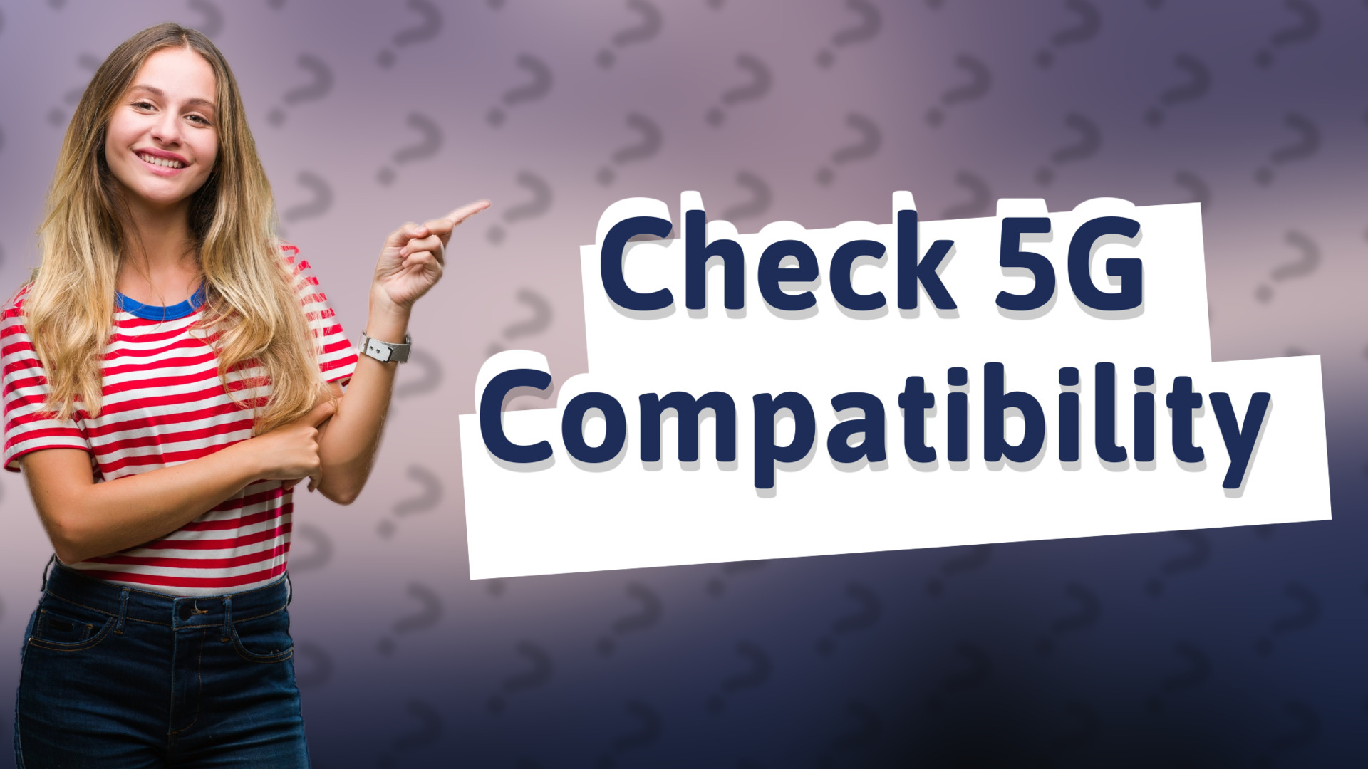 Check 5G Compatibility