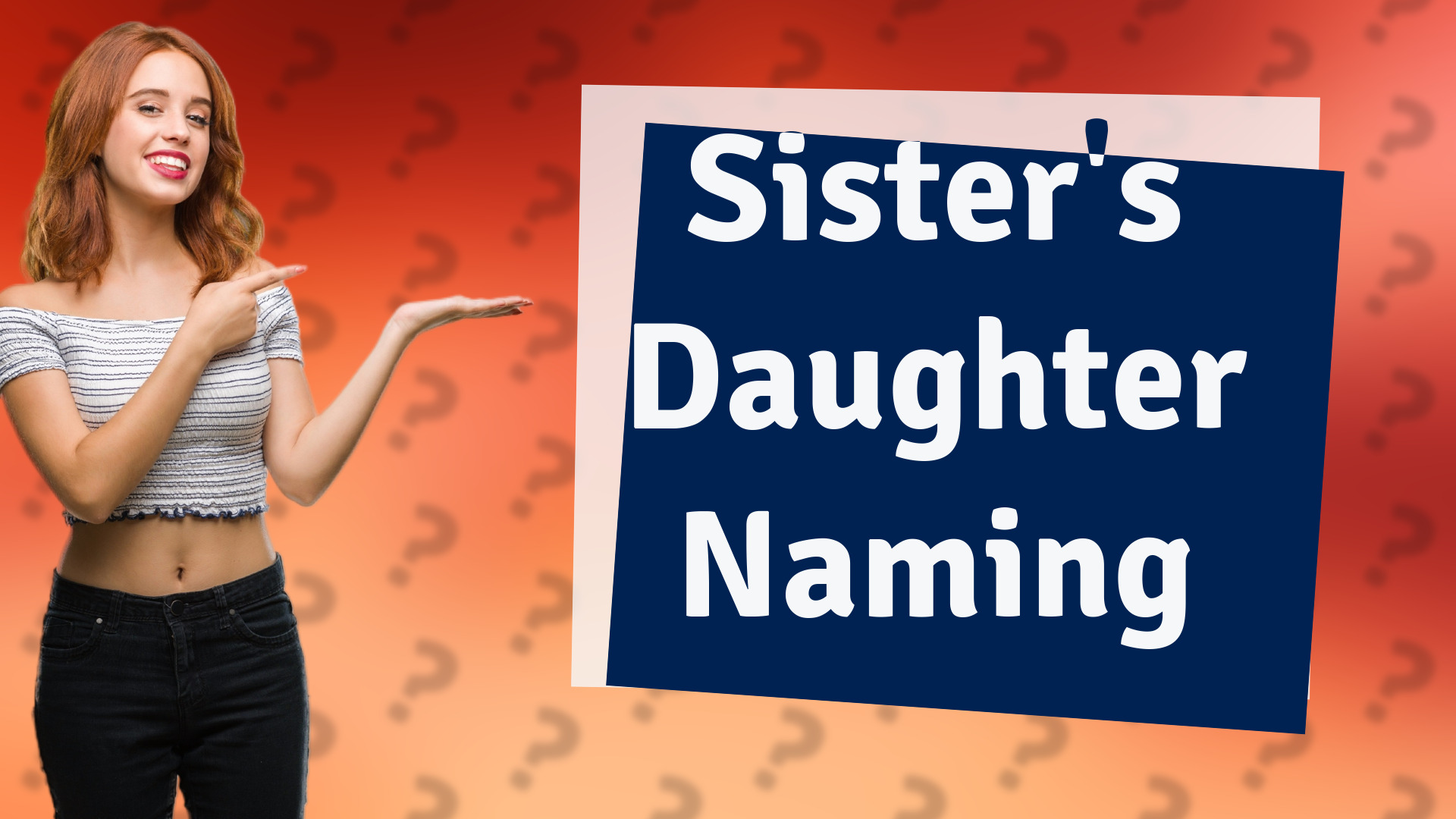 Sister's Daughter Naming