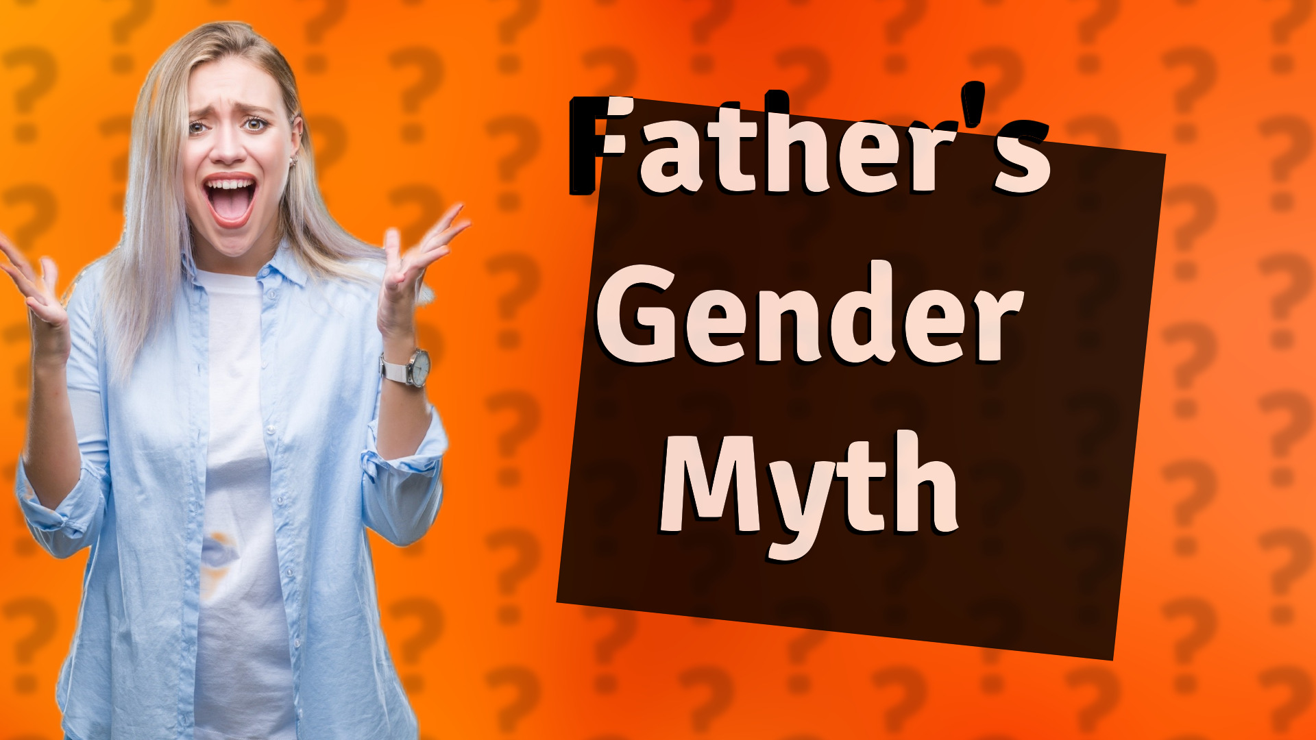 Father's Gender Myth