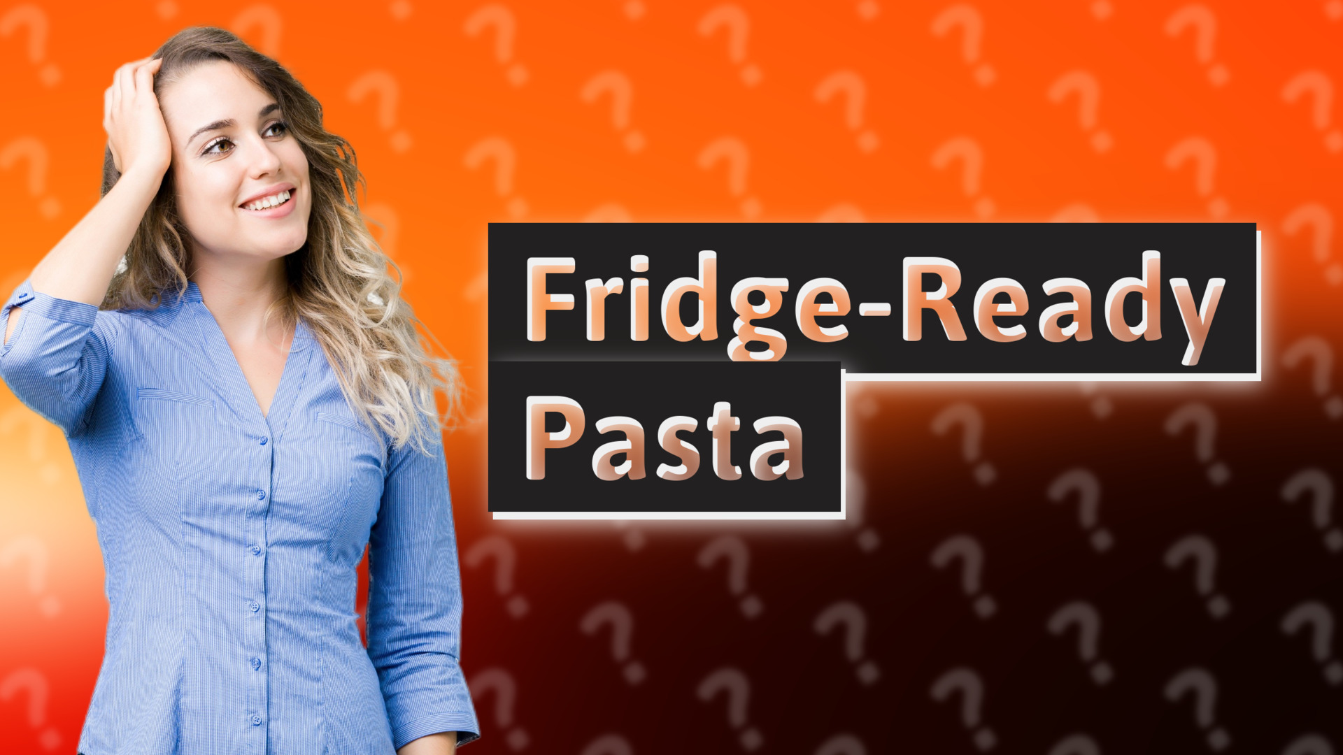 Fridge-Ready Pasta
