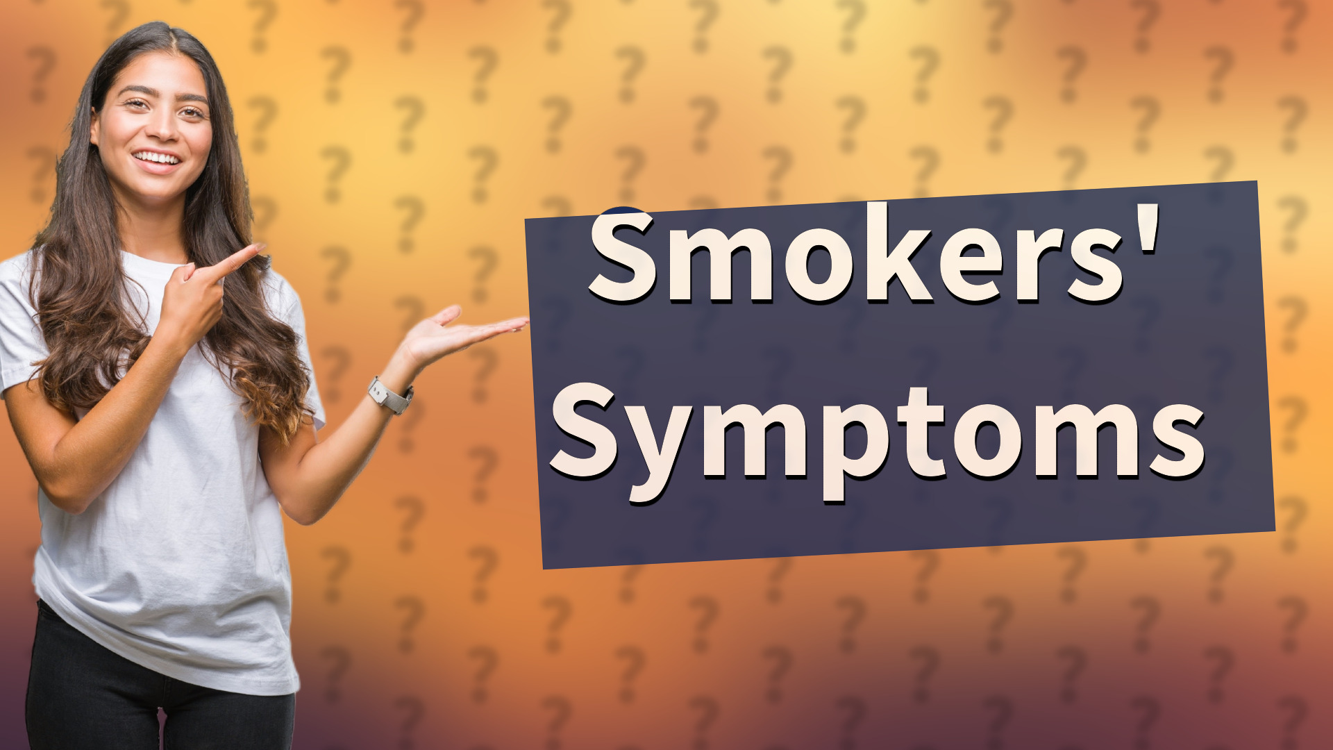 Smokers' Symptoms