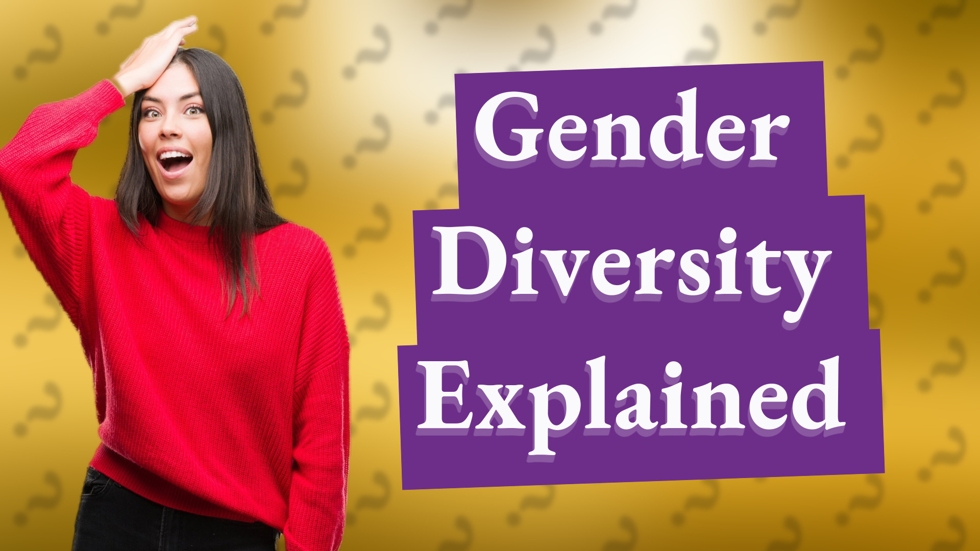 Gender Diversity Explained