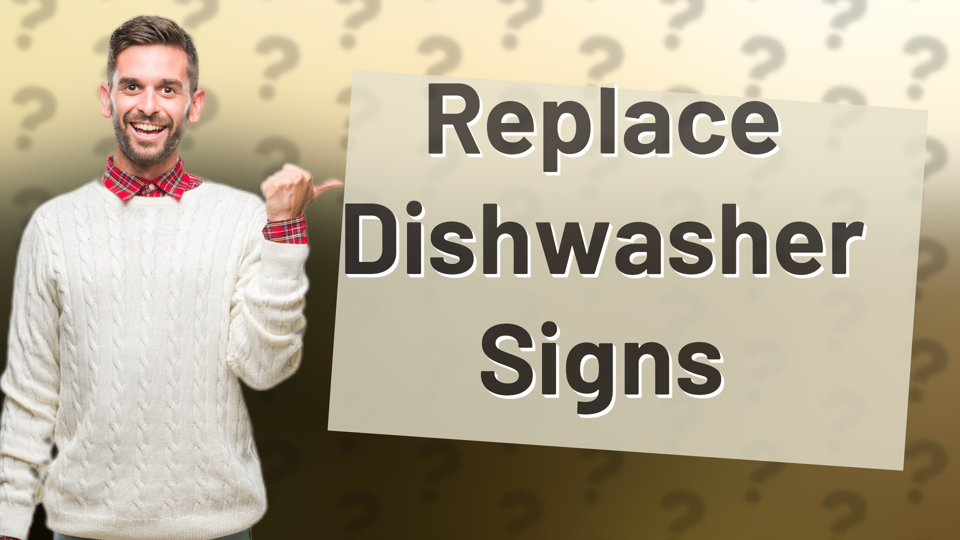 Replace Dishwasher Signs