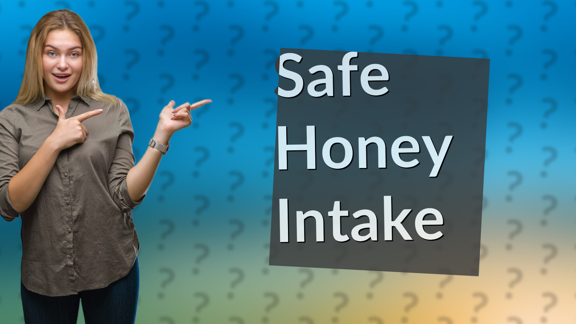 Safe Honey Intake