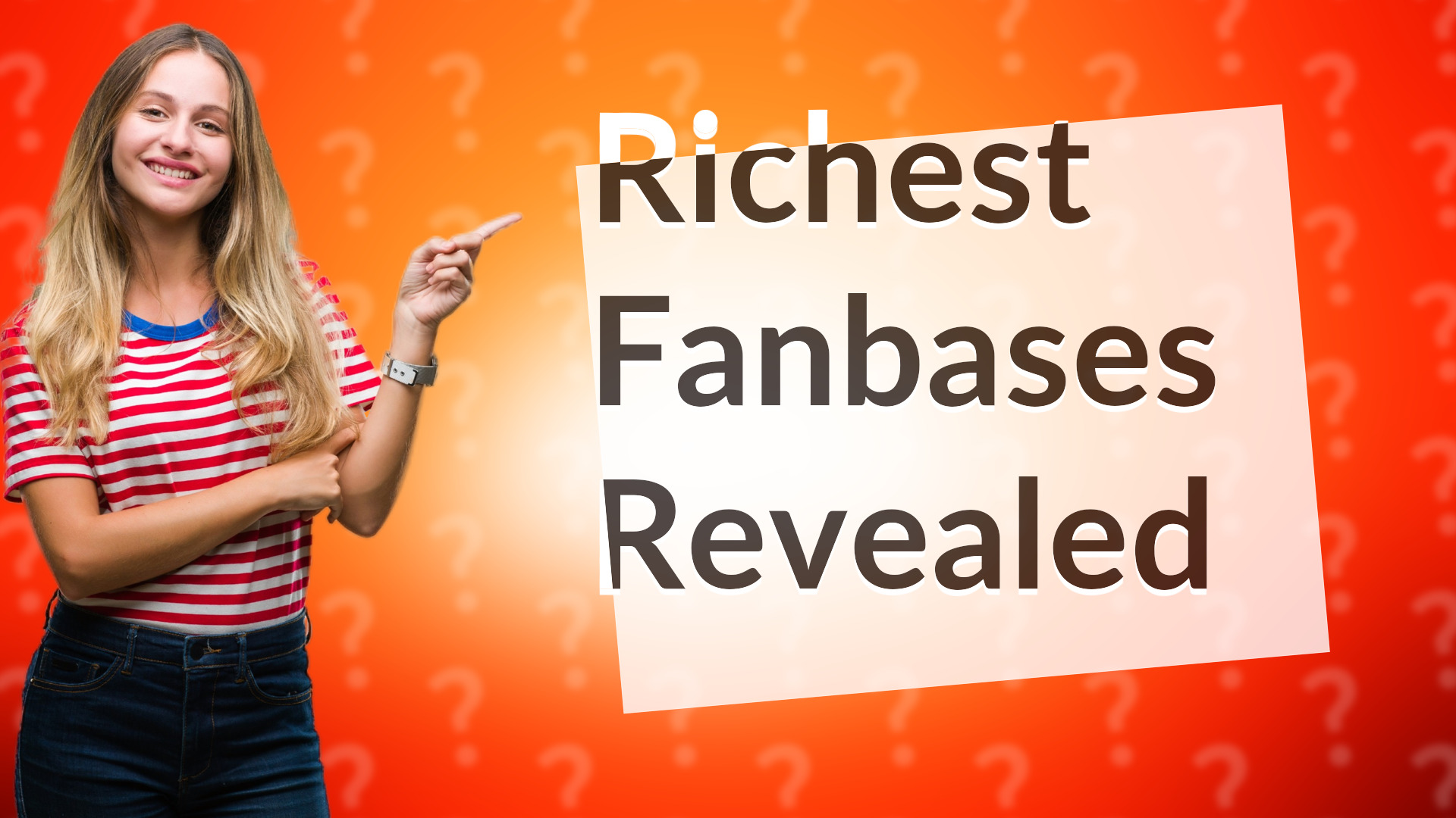 Richest Fanbases Revealed