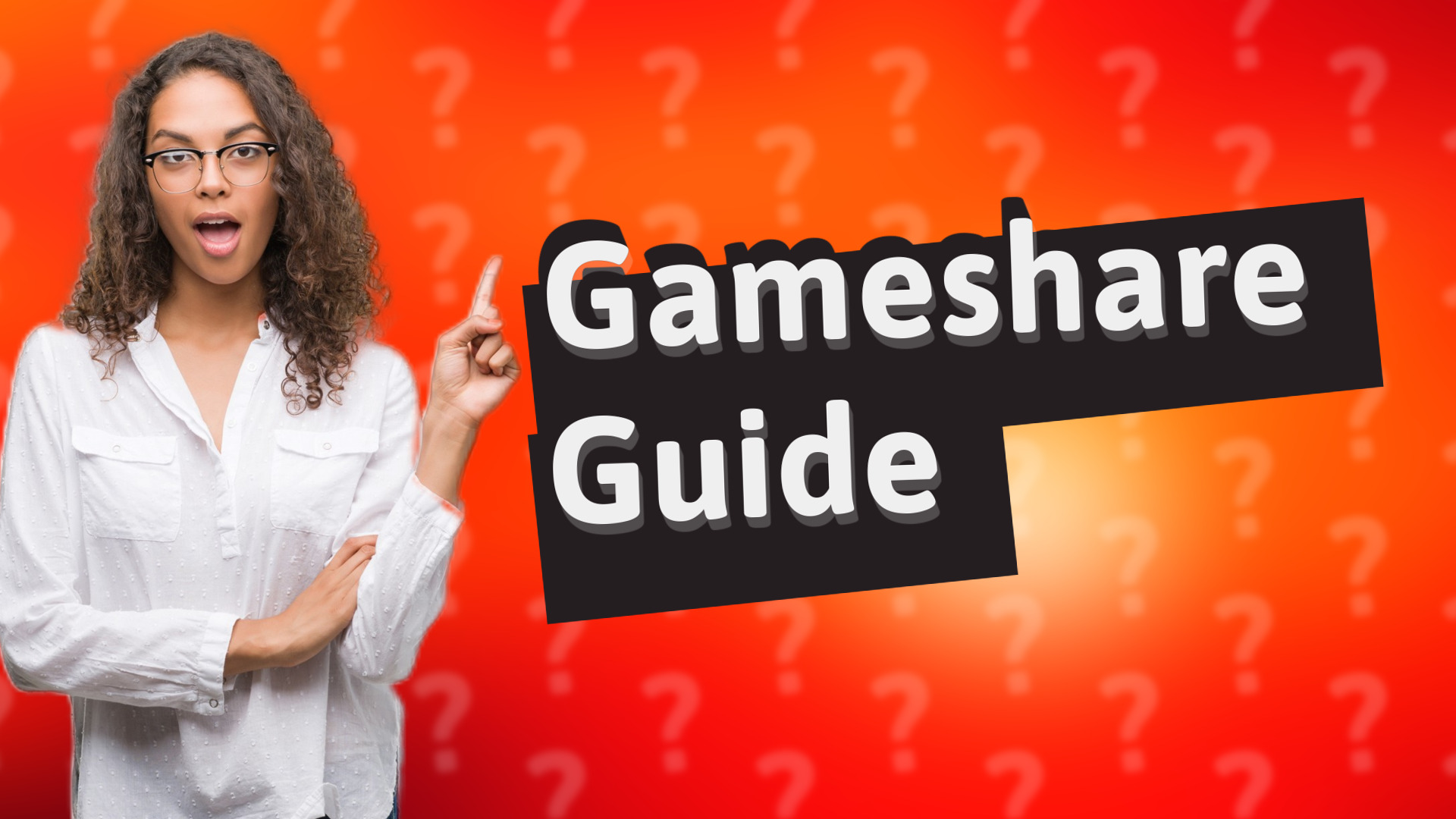 Gameshare Guide
