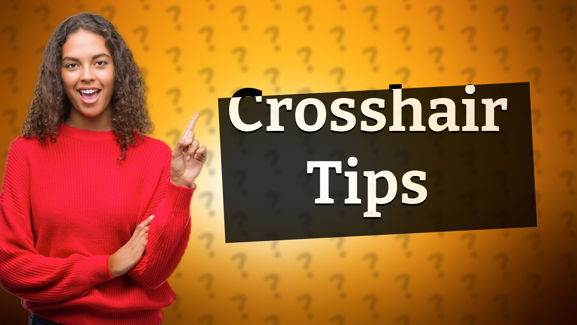 Crosshair Tips