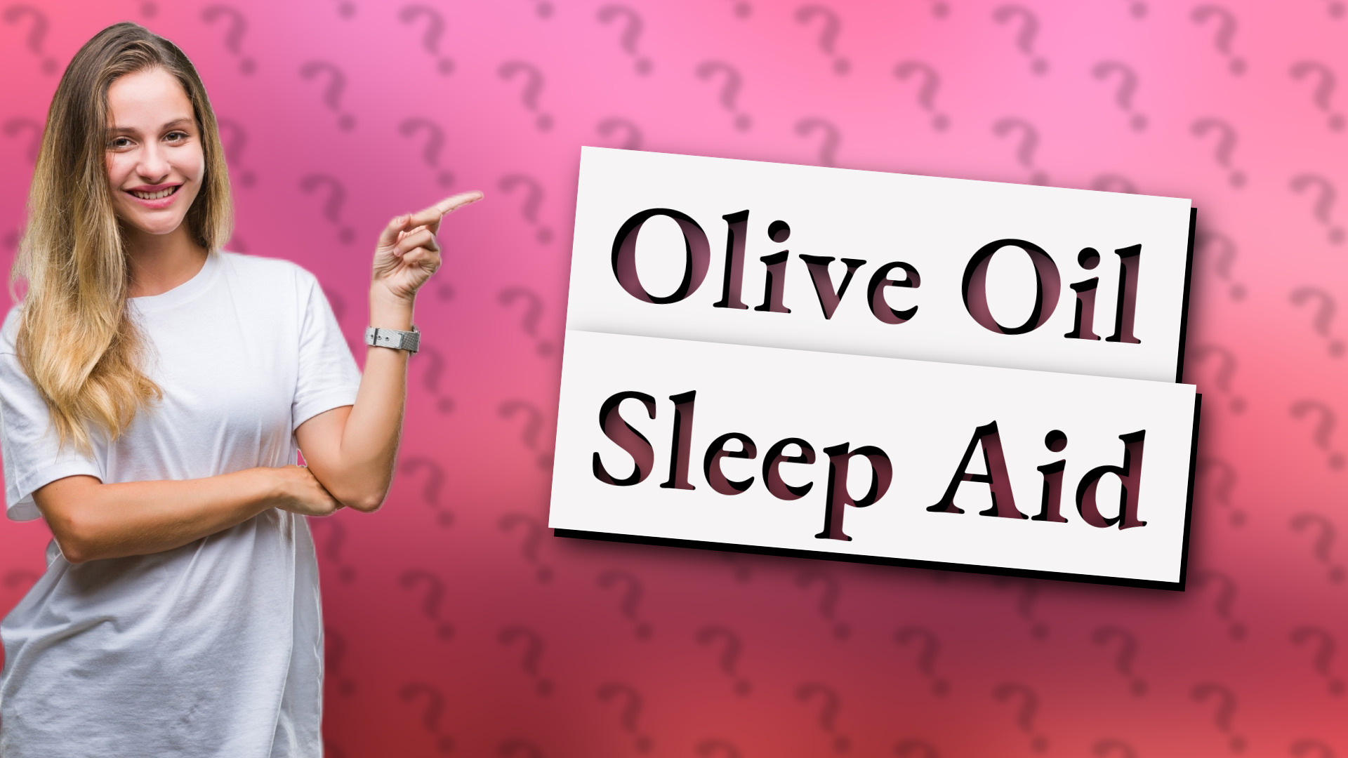 Olive Oil Sleep Aid