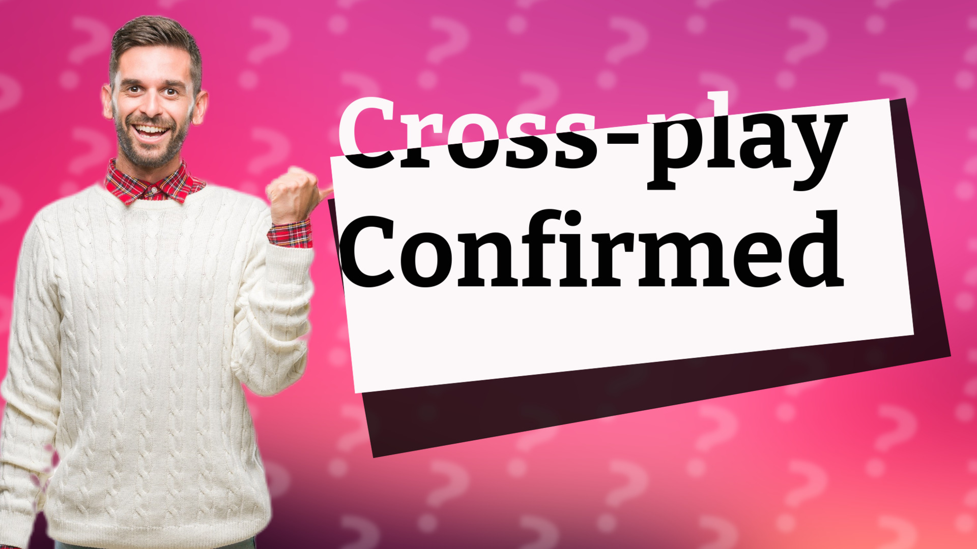 Cross-play Confirmed