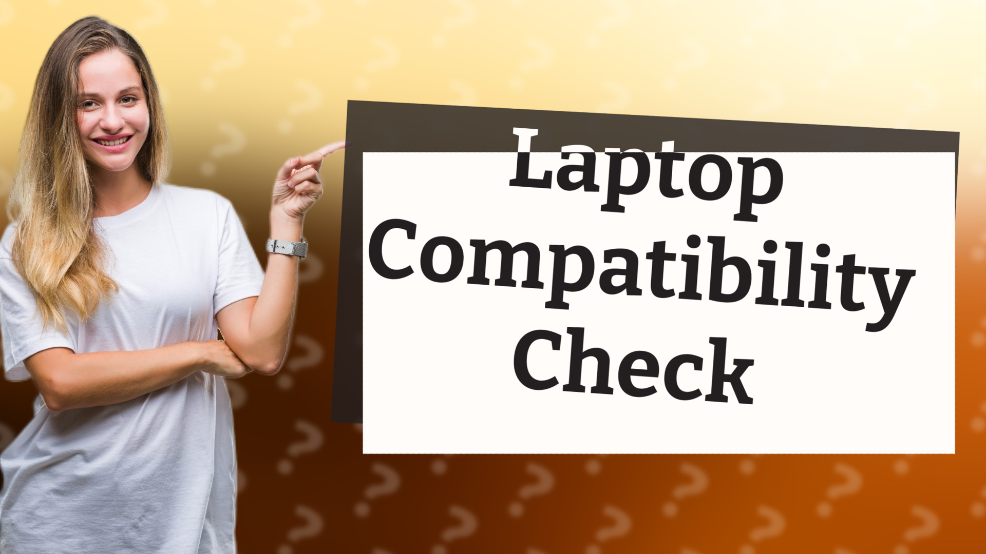 Laptop Compatibility Check