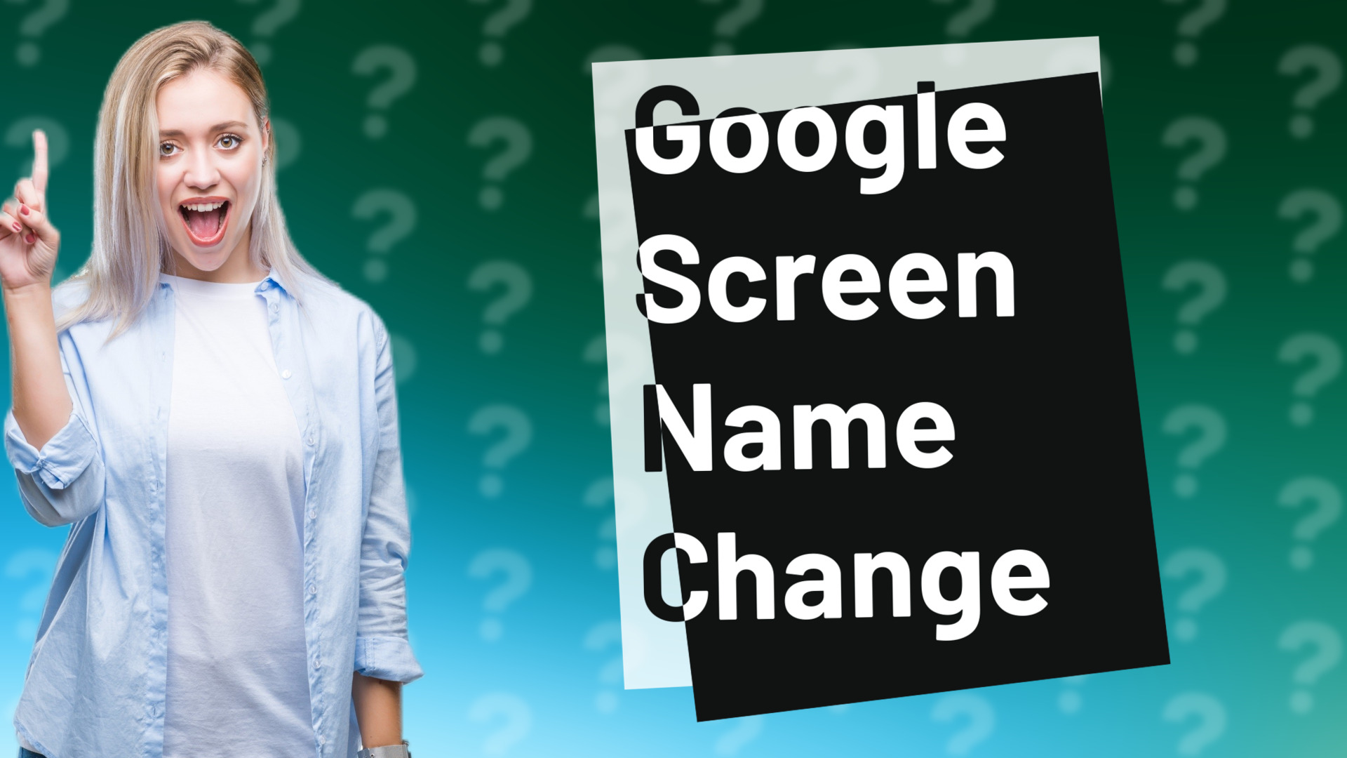 Google Screen Name Change