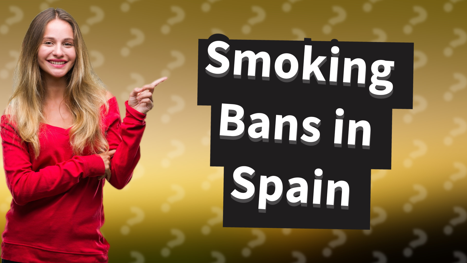 Smoking Bans in Spain