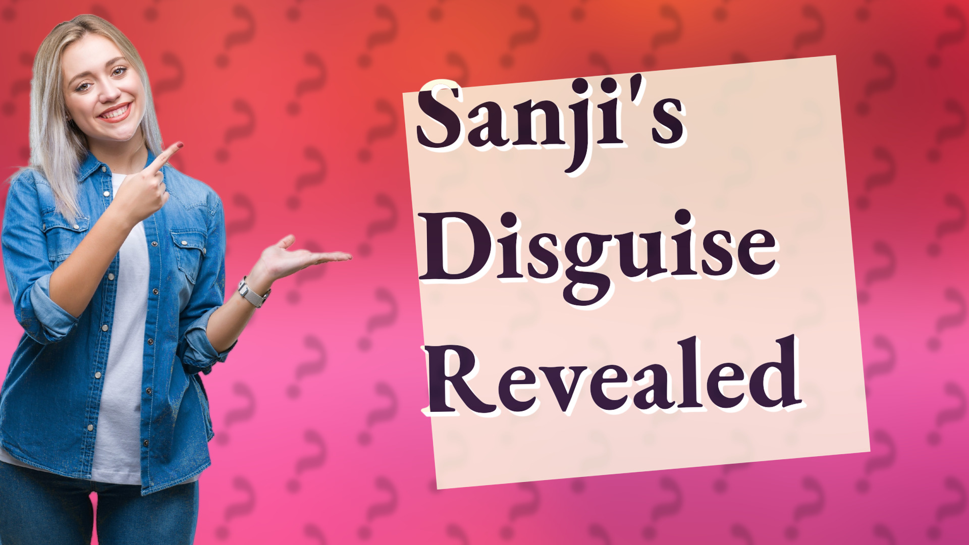 Sanji's Disguise Revealed
