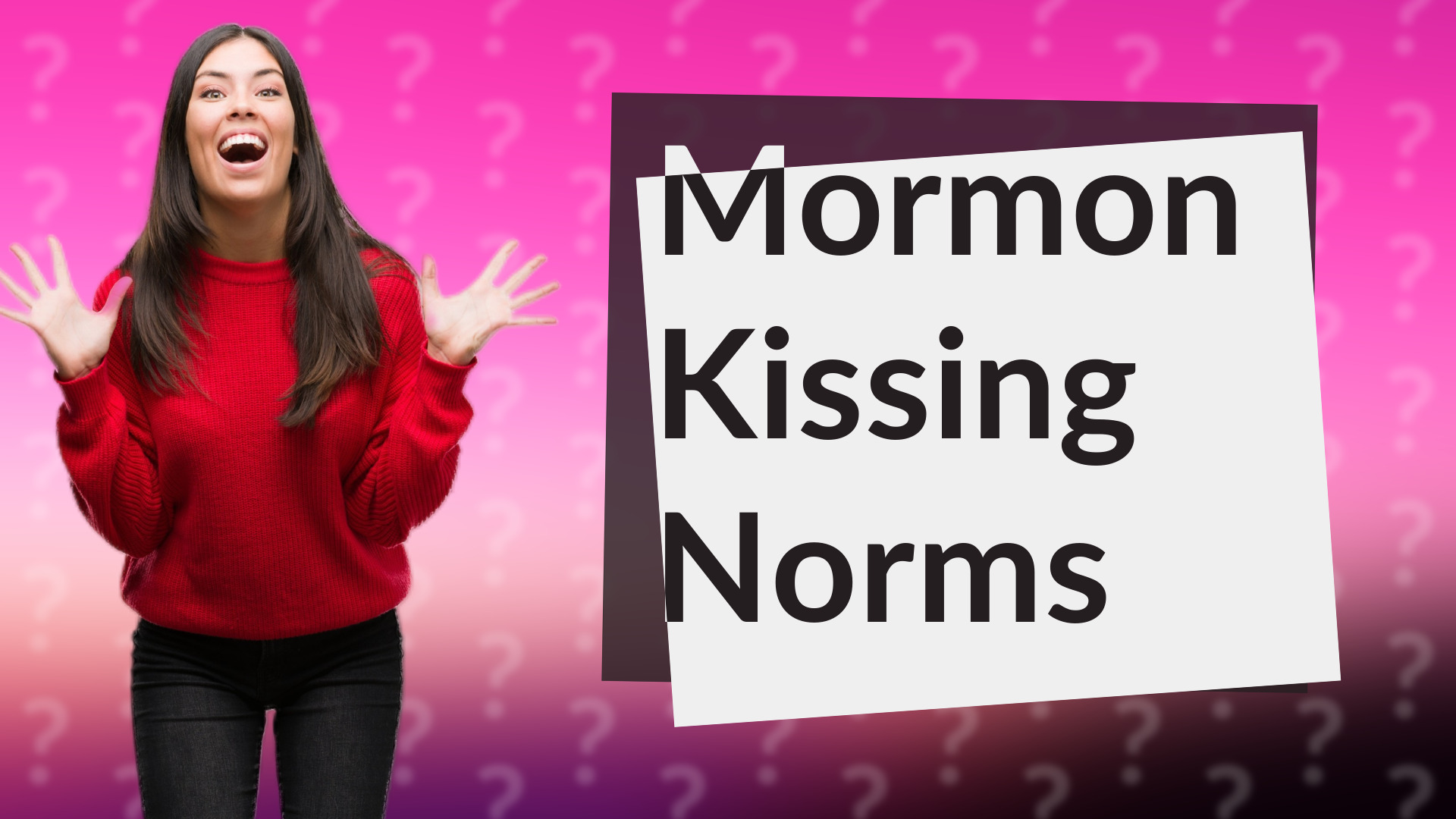 Mormon Kissing Norms