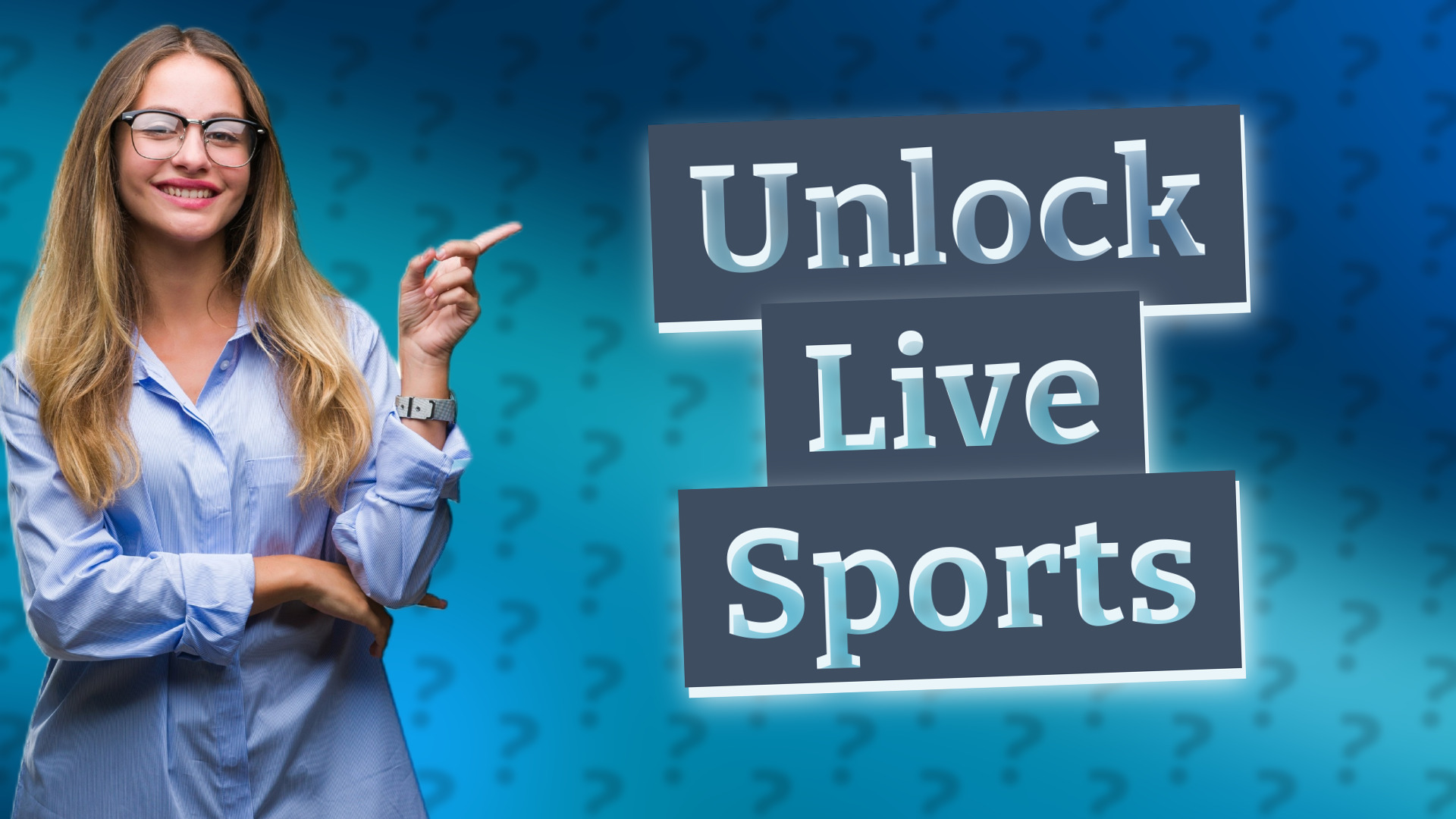 Unlock Live Sports