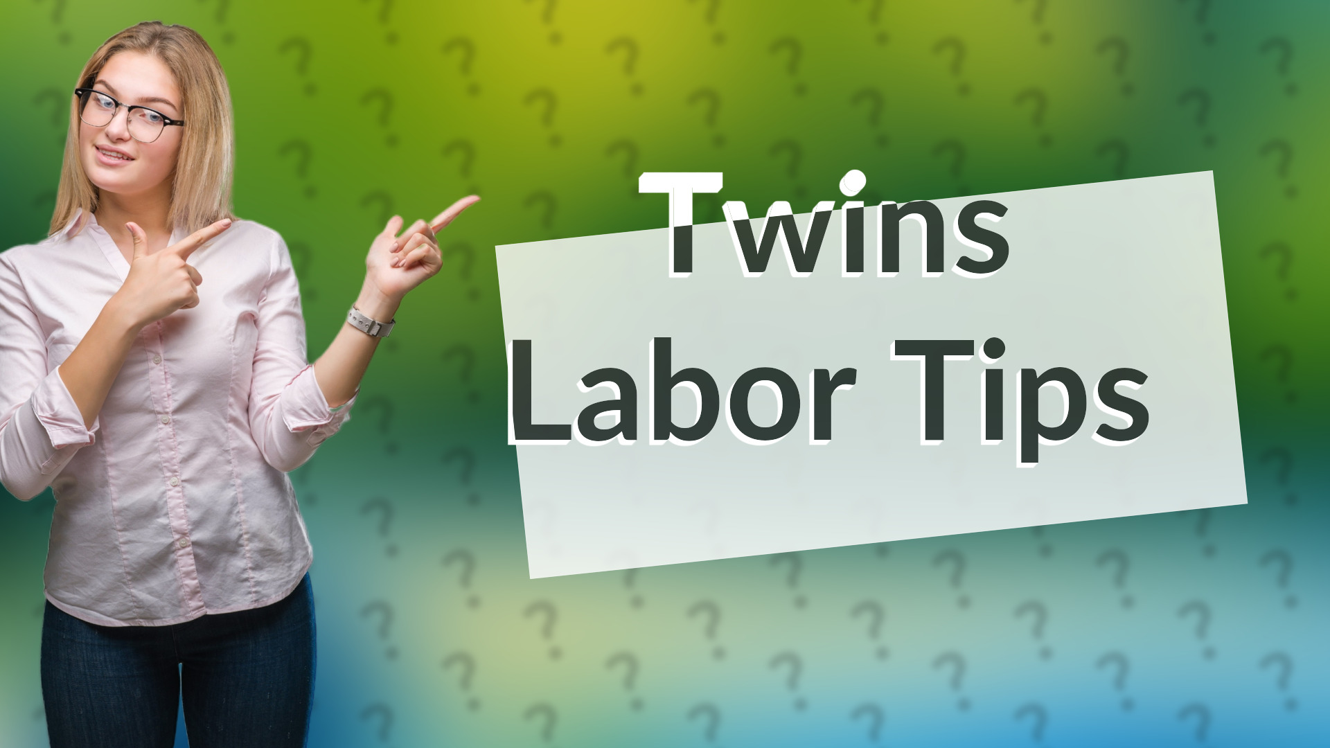 Twins Labor Tips